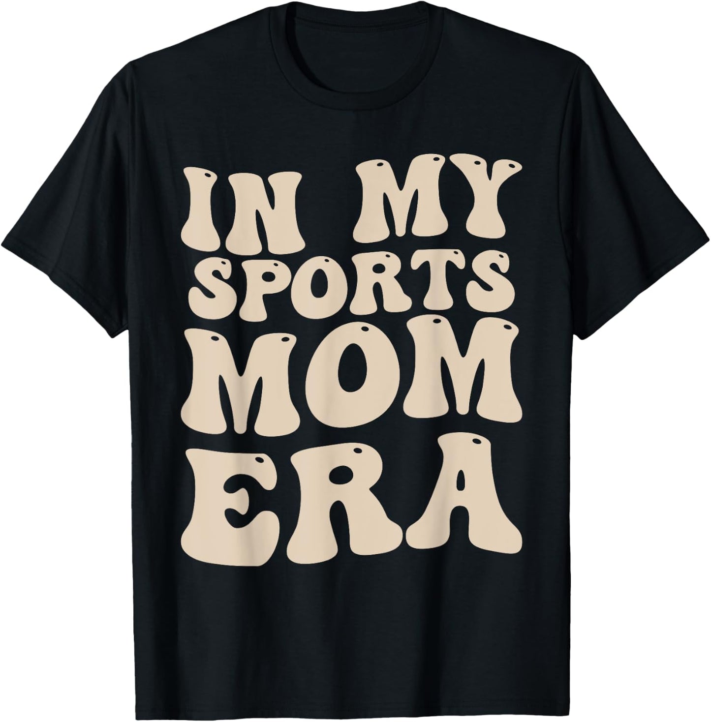 In My Sports Mom Era T-Shirt - T-Shirt | Black