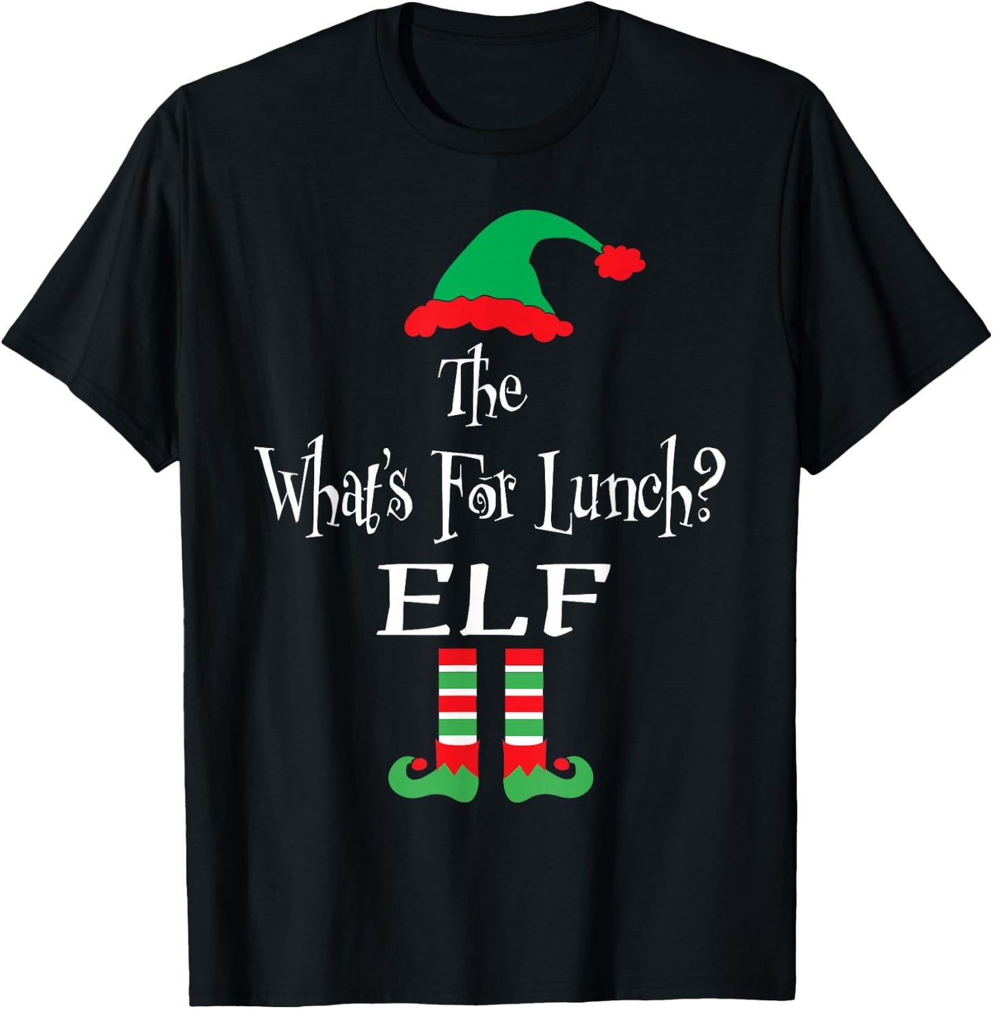 Christmas The What's For Lunch Elf Shirt Matching Family T-Shirt - T-Shirt | Black