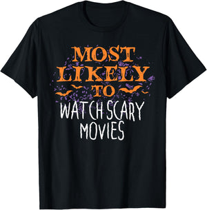 Most Likely To Halloween Watch Scary Movies Matching T-Shirt - T-Shirt | Black