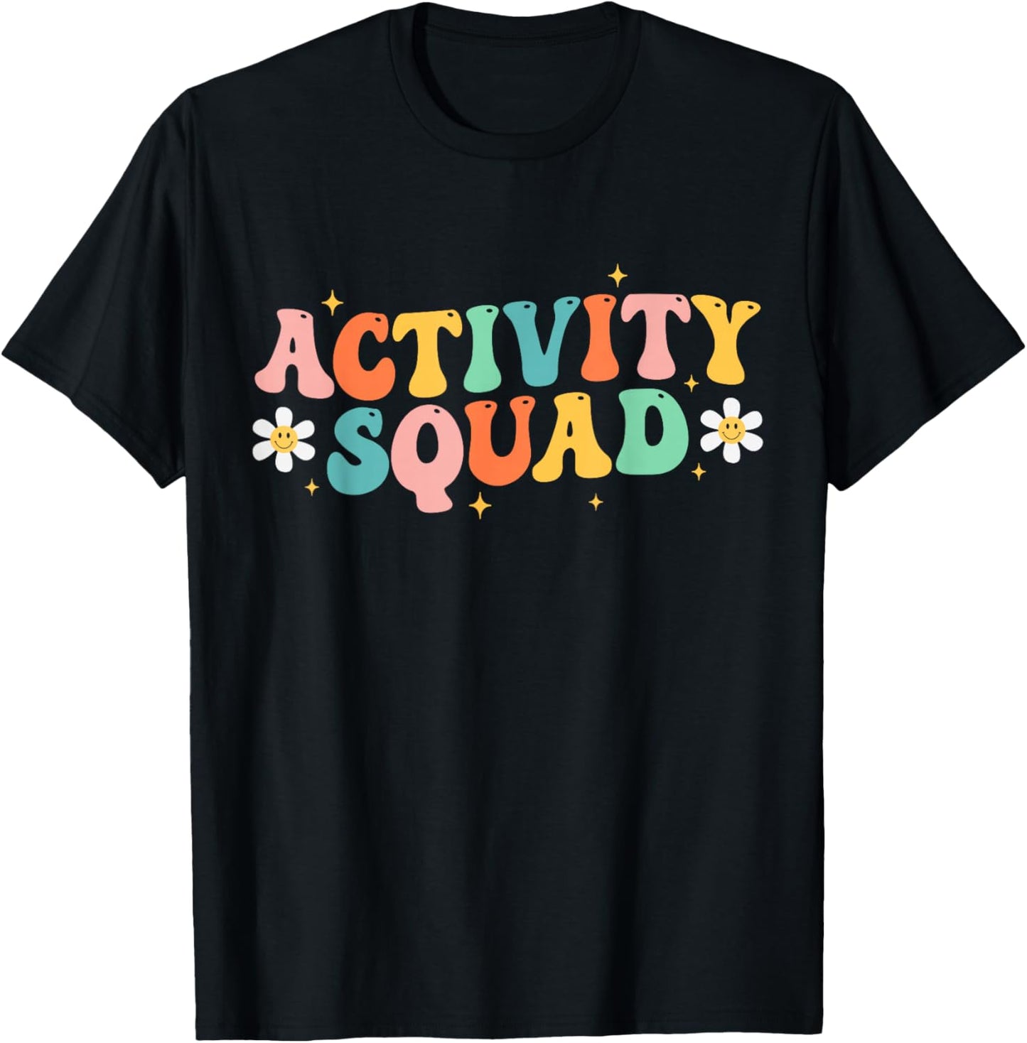 Activity Assistant Squad Professionals Week Groovy Women T-Shirt - T-Shirt | Black