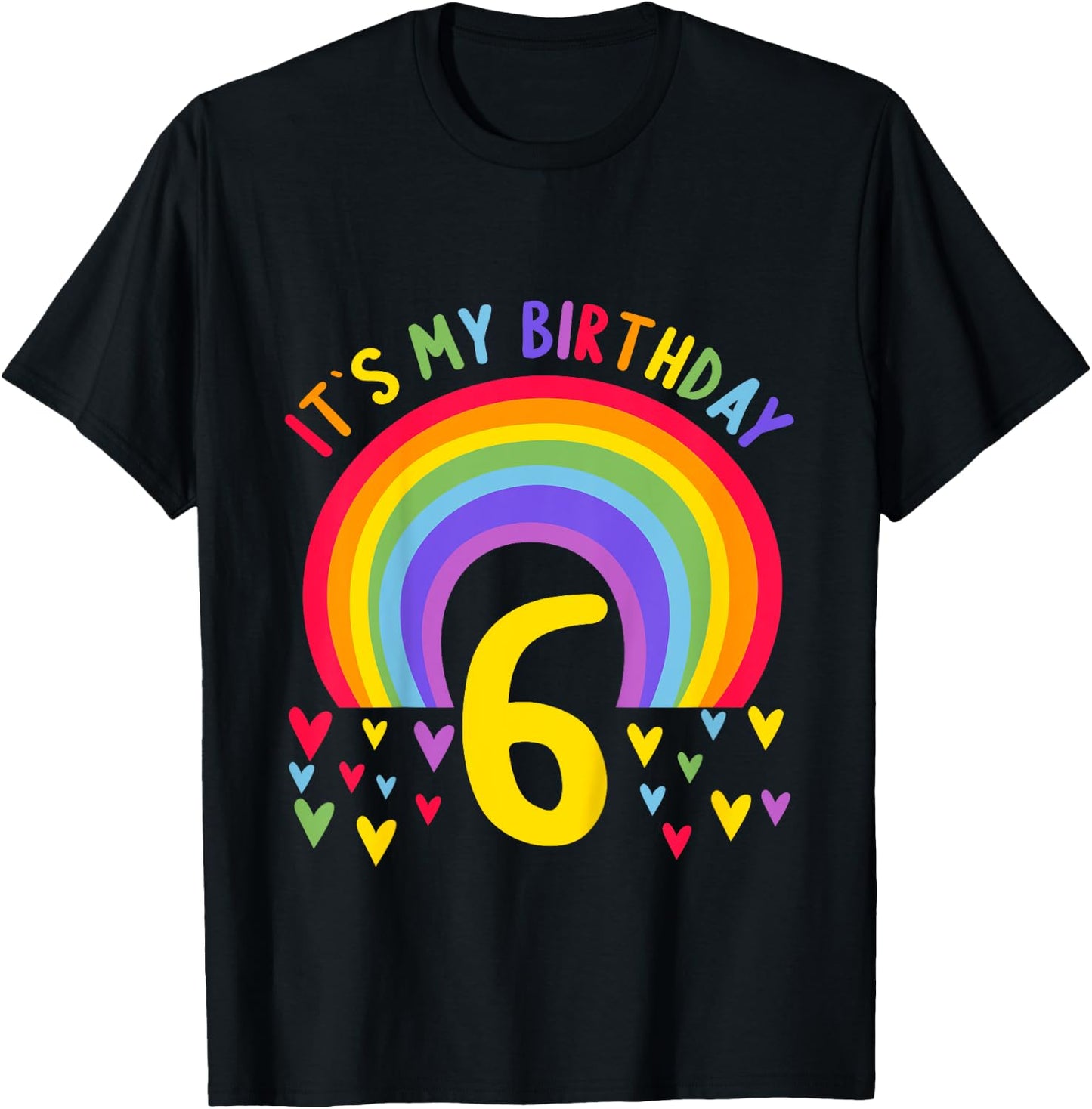 Kids 6 Years old 6 birthday outfit Boy girl Rainbow T-Shirt - T-Shirt | Black