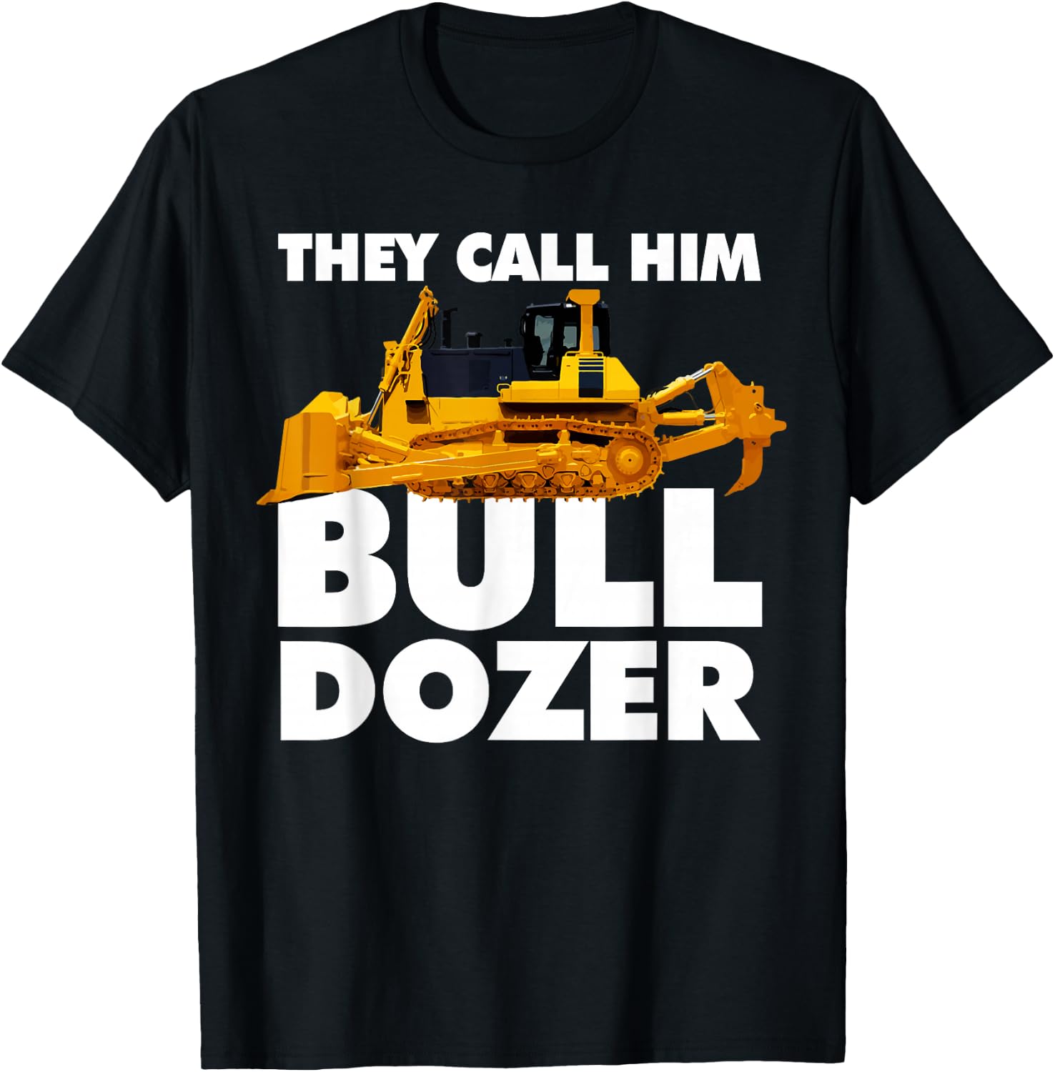 Bulldozer T-Shirt - T-Shirt | Black