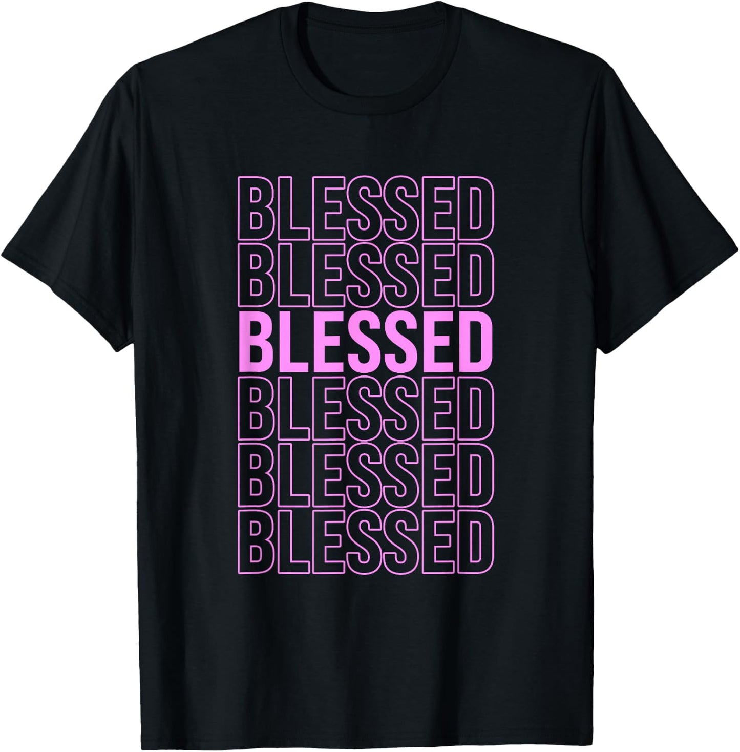Pink BLESSED Pink Color Graphic T-Shirt - T-Shirt | Black