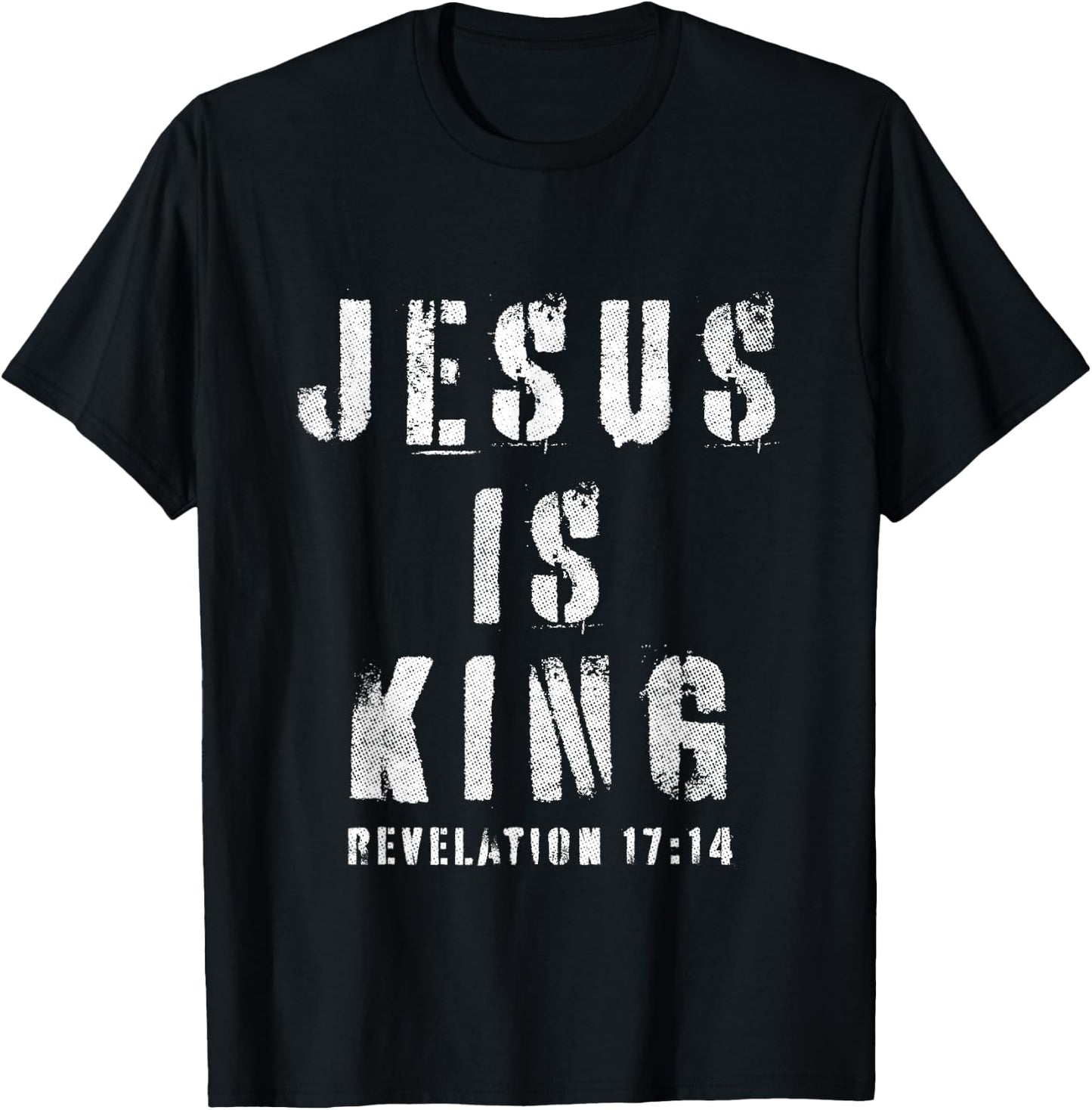 Christianity Faith Savior Almighty Lord Jesus Is King T-Shirt - T-Shirt | Black