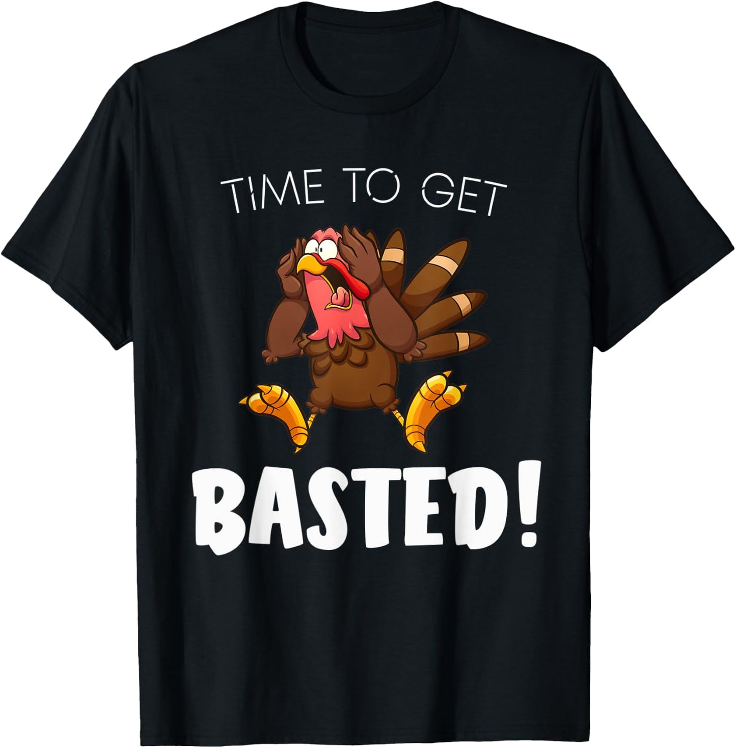 Time to Get Basted Funny Thanksgiving Silly Christmas Pajama T-Shirt - T-Shirt | Black