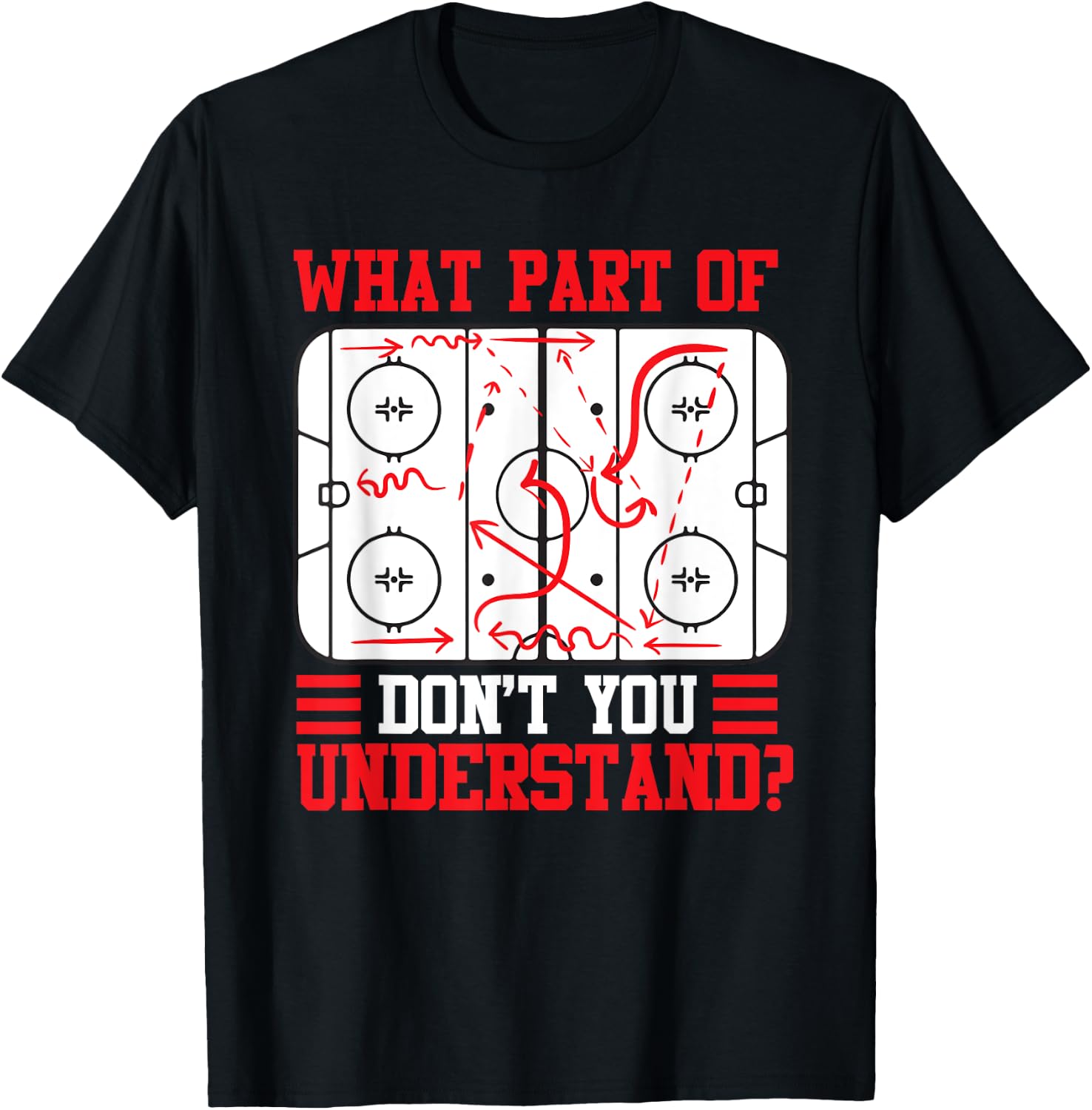 Funny What Part Of Hockey Don't You Understand Hockey Player T-Shirt - T-Shirt | Black