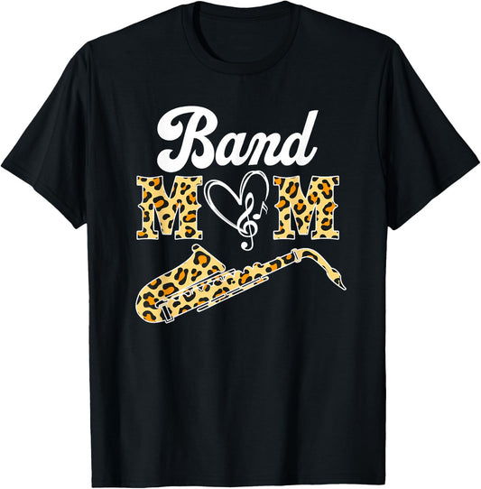 Proud Band Mom Leopard Print Musical Marching Band Saxophone T-Shirt - T-Shirt | Black