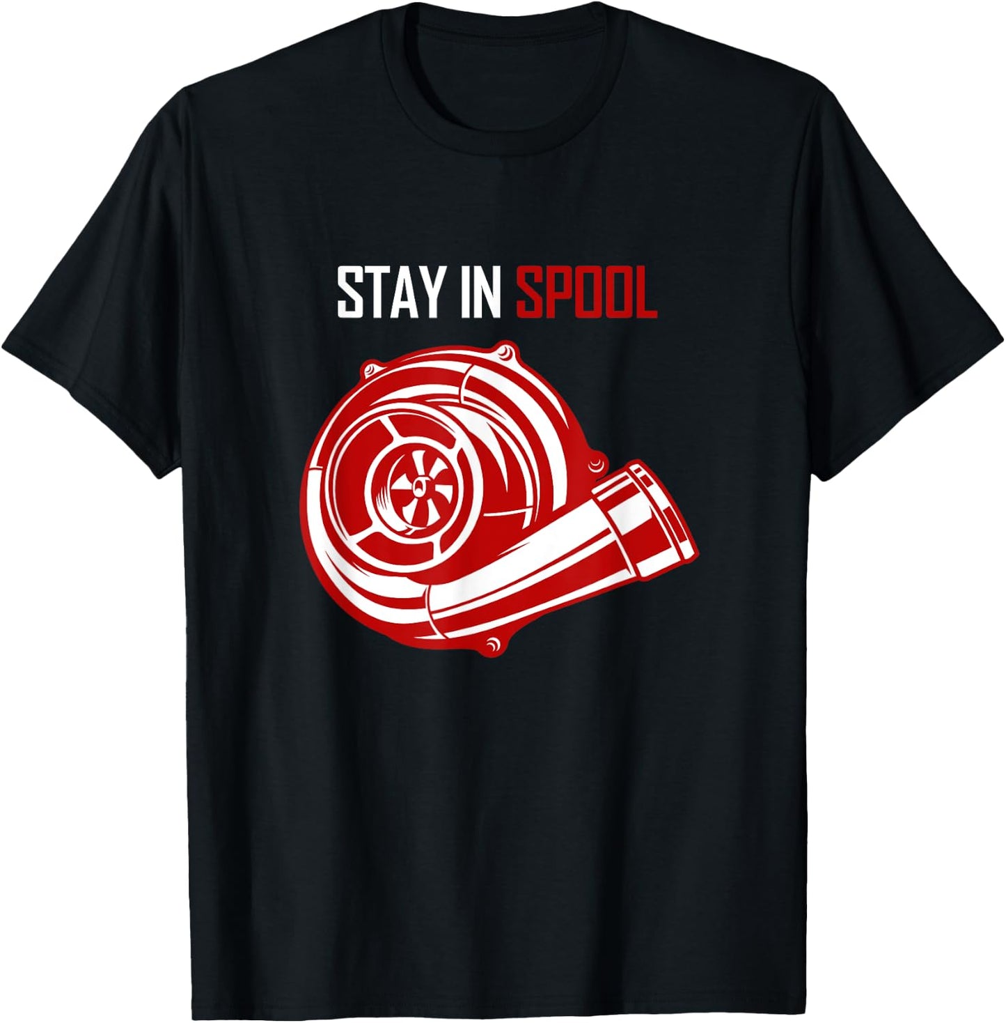 Turbocharged Petrolheads Stay in Spool T-Shirt - T-Shirt | Black