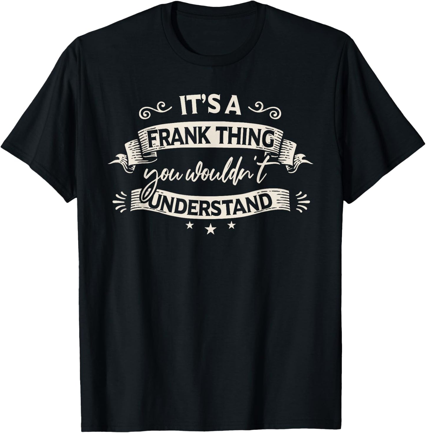 Funny Frank T-Shirt - T-Shirt | Black