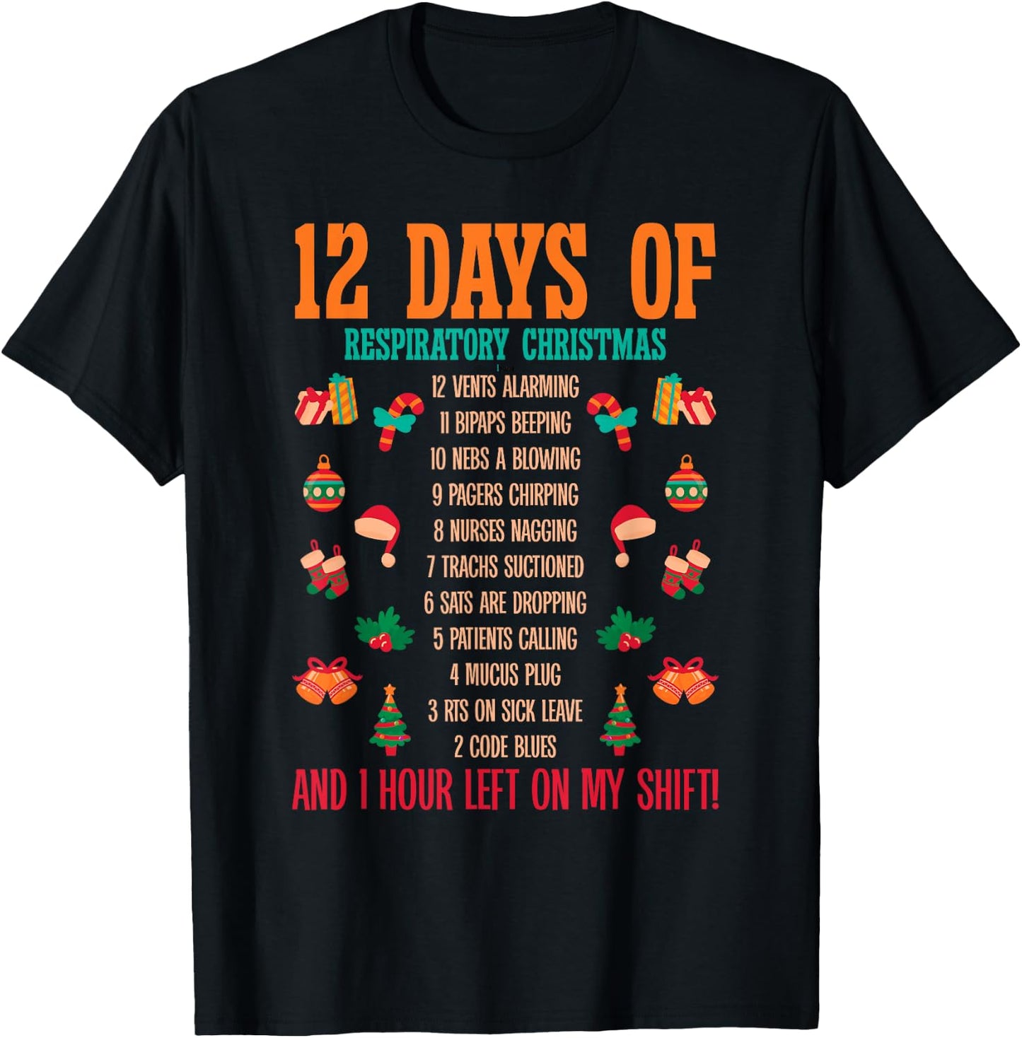 12 Days Of Respiratory Therapist Christmas RT Therapy Xmas T-Shirt - T-Shirt | Black