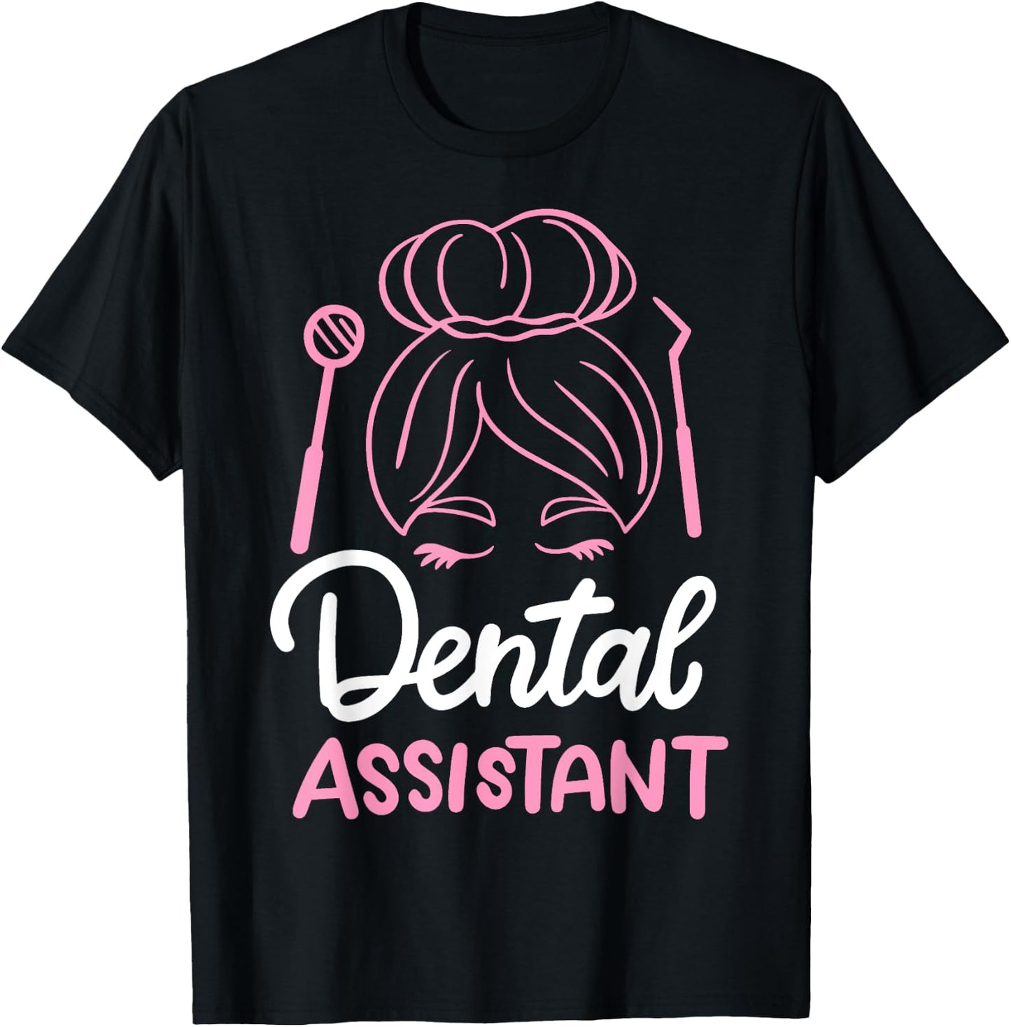 Dental Assistant T-Shirt - T-Shirt | Black