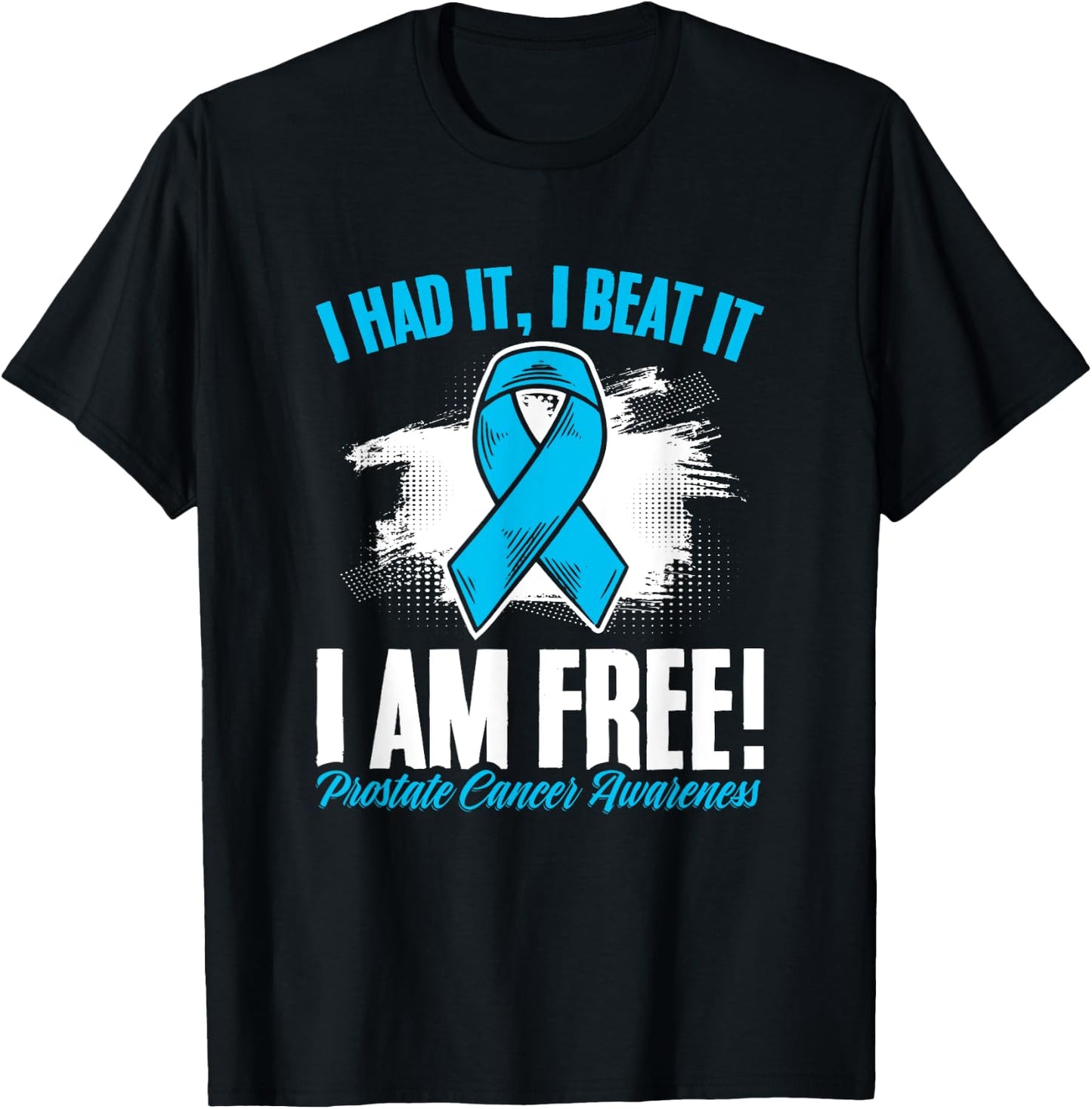 Beat I'm Free Light Blue Ribbon Prostate Cancer Awareness T-Shirt - T-Shirt | Black