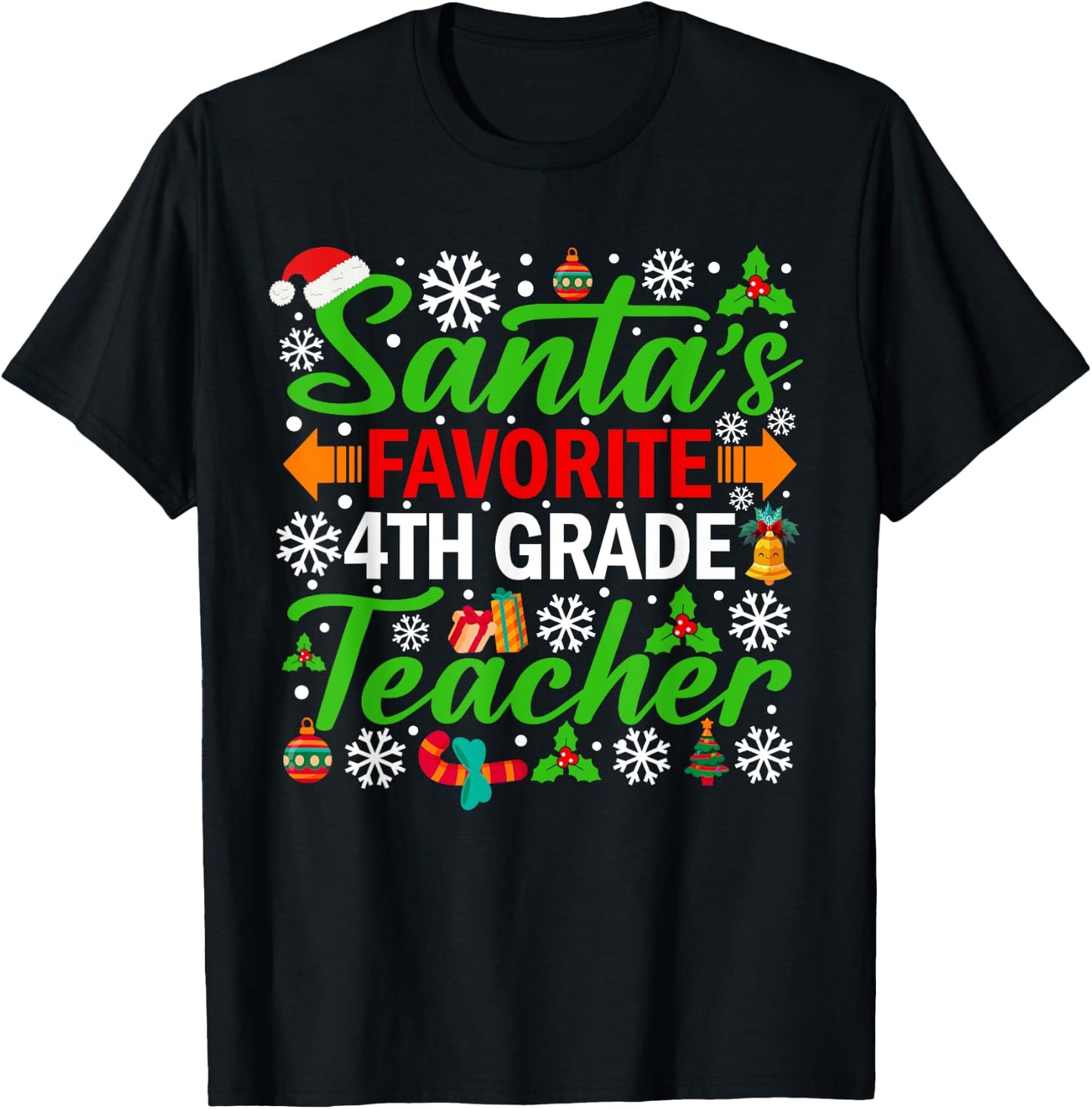 Santa's Favorite 4th Grade Teacher Shirt Funny Christmas T-Shirt - T-Shirt | Black