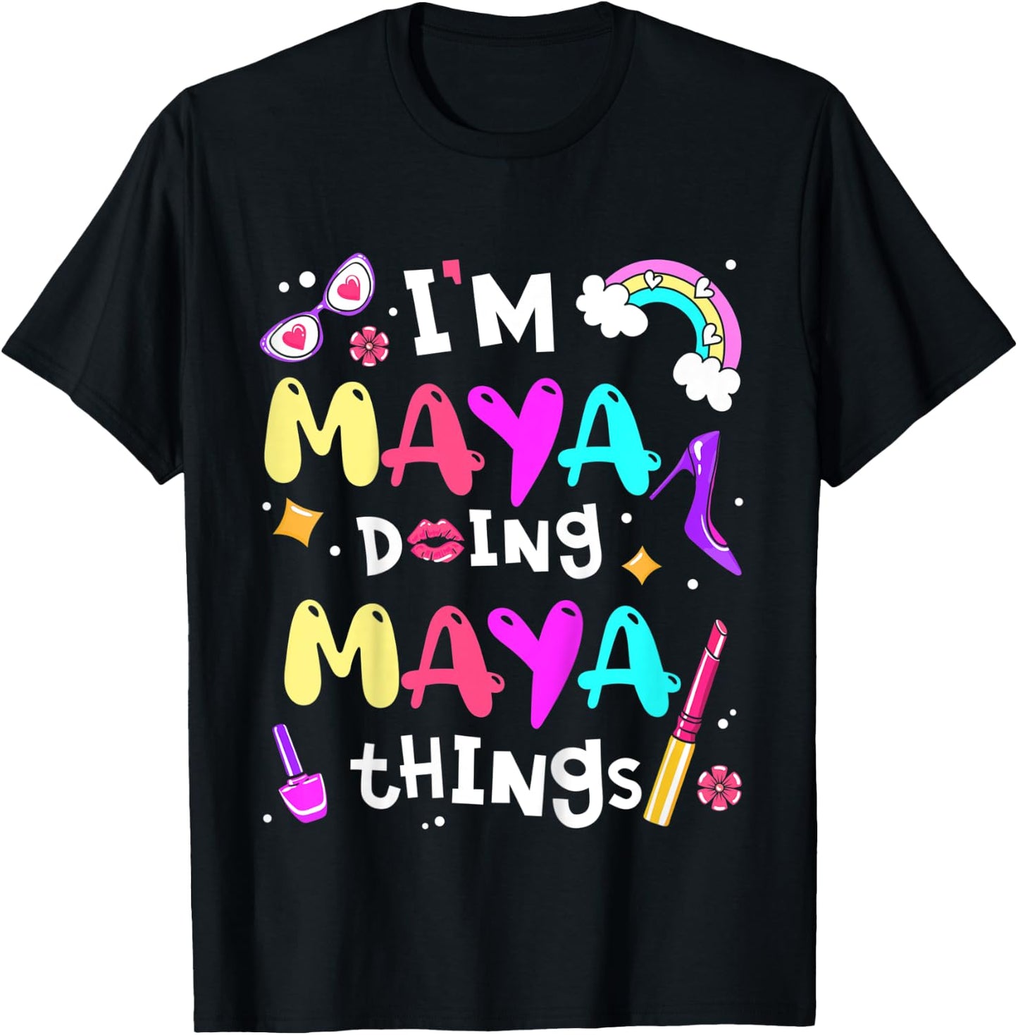 Kids I'm Maya Doing Maya Things Cute Girls Personalized Name T-Shirt - T-Shirt | Black