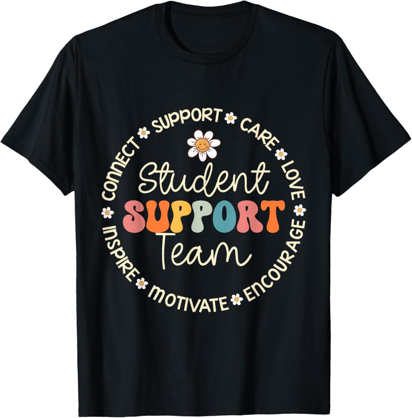 Student Support Team Appreciation Week Back to School T-Shirt - T-Shirt | Black