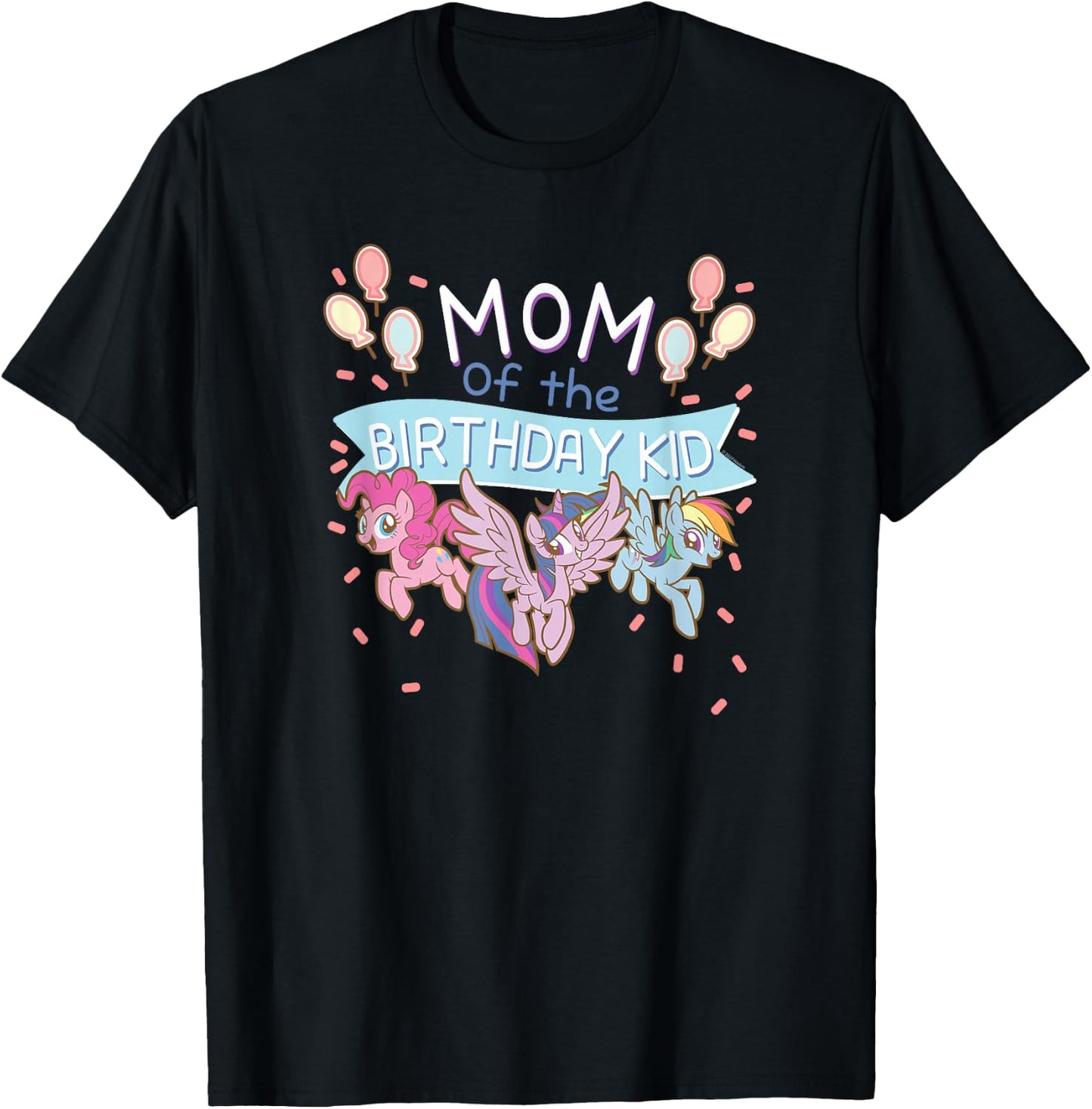 My Little Pony Birthday Mom Group Shot T-Shirt - T-Shirt | Black