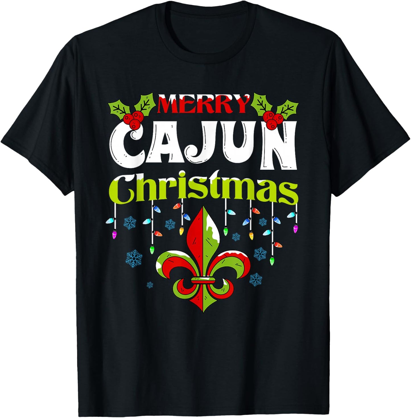 Merry Cajun Christmas-New Orleans Louisiana Bayou Xmas T-Shirt - T-Shirt | Black