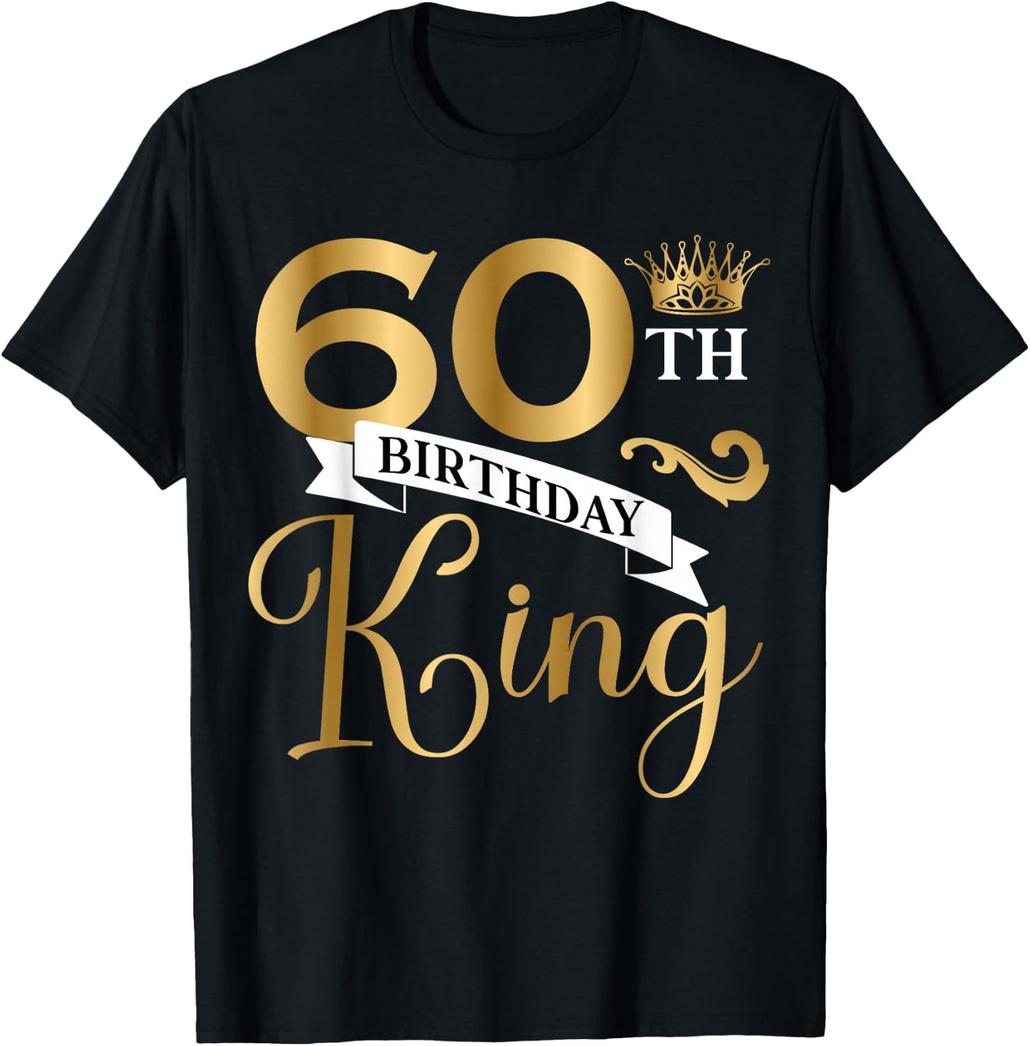 60 Year Old Birthday King Husband 60th B-Day Family Matching T-Shirt - T-Shirt | Black