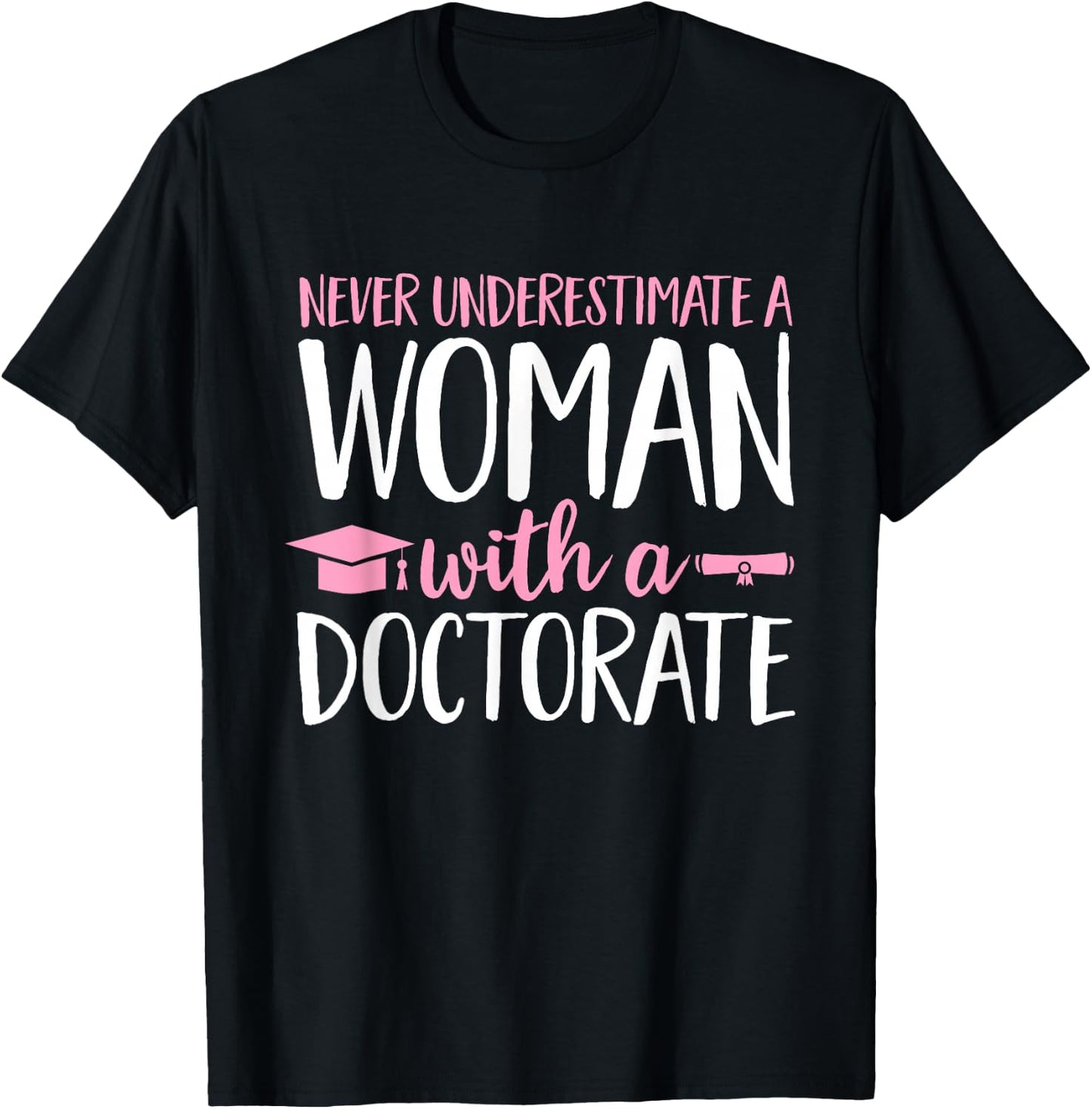 PhD Graduate Ph.D T-Shirt - T-Shirt | Black