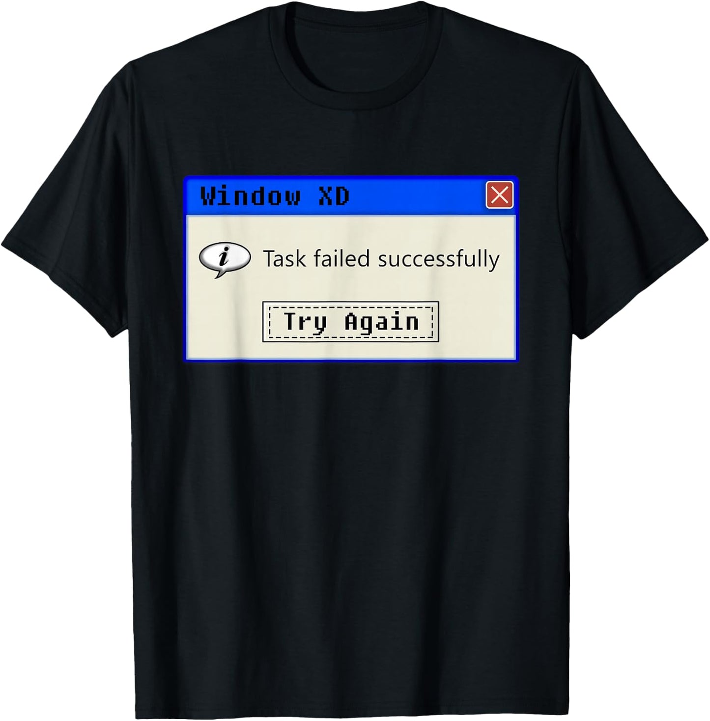 Task Failed Successfully - Nerdy Vintage Programming IT T-Shirt - T-Shirt | Black