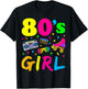 80's Girl Birthday Party Costume Retro Vintage Gift Women T-Shirt - T-Shirt | Black
