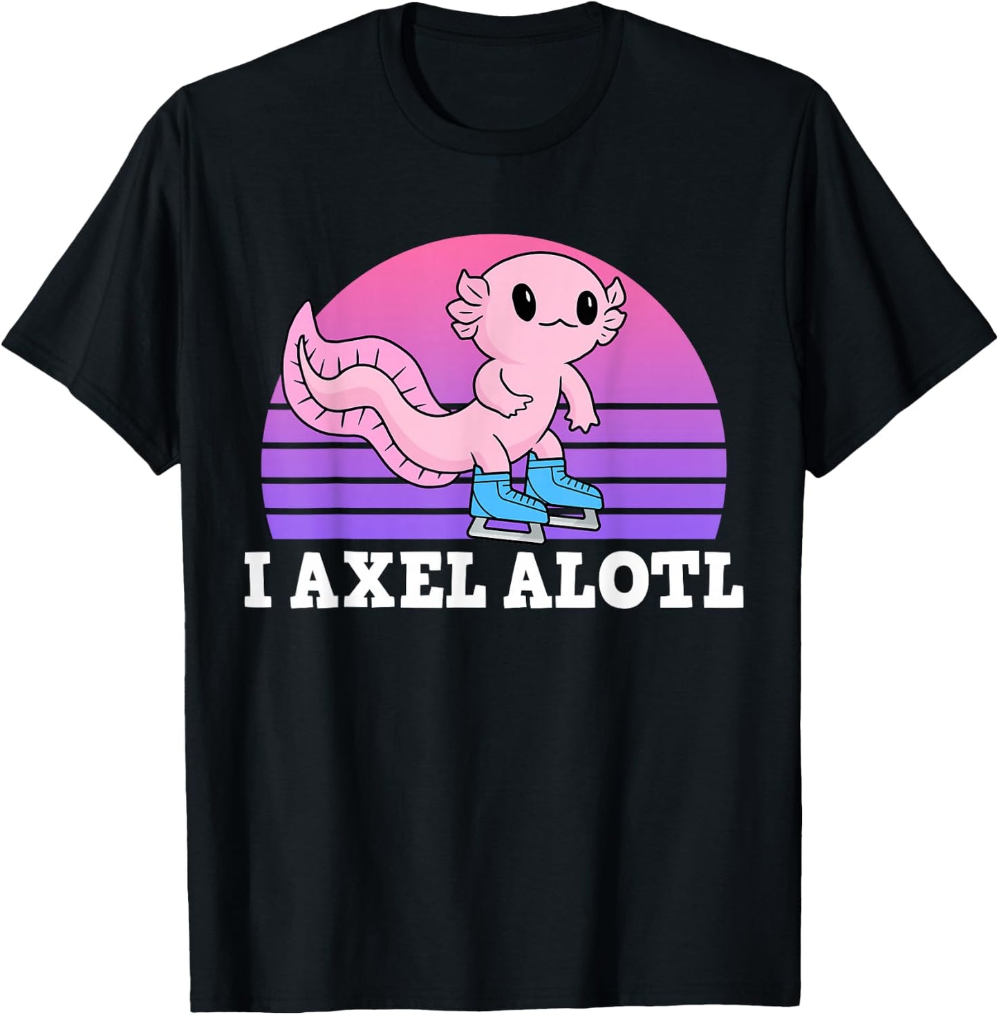 Figure Skater I Axel Alotl Ice Skating Axolotl T-Shirt - T-Shirt | Black