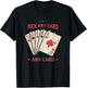 Pick a card Any card - cards T-Shirt - T-Shirt | Black