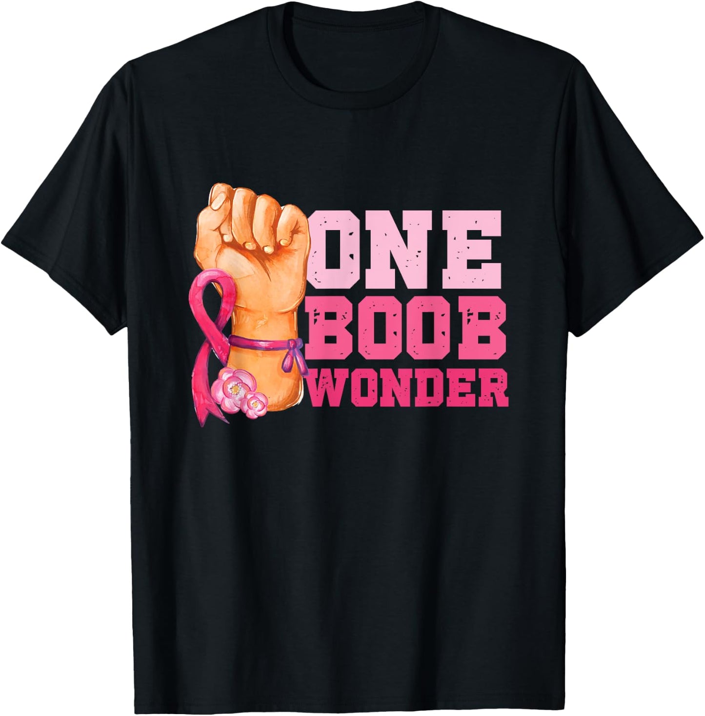 One Boob Wonder | Pink Ribbon | Breast Cancer Awareness T-Shirt - T-Shirt | Black