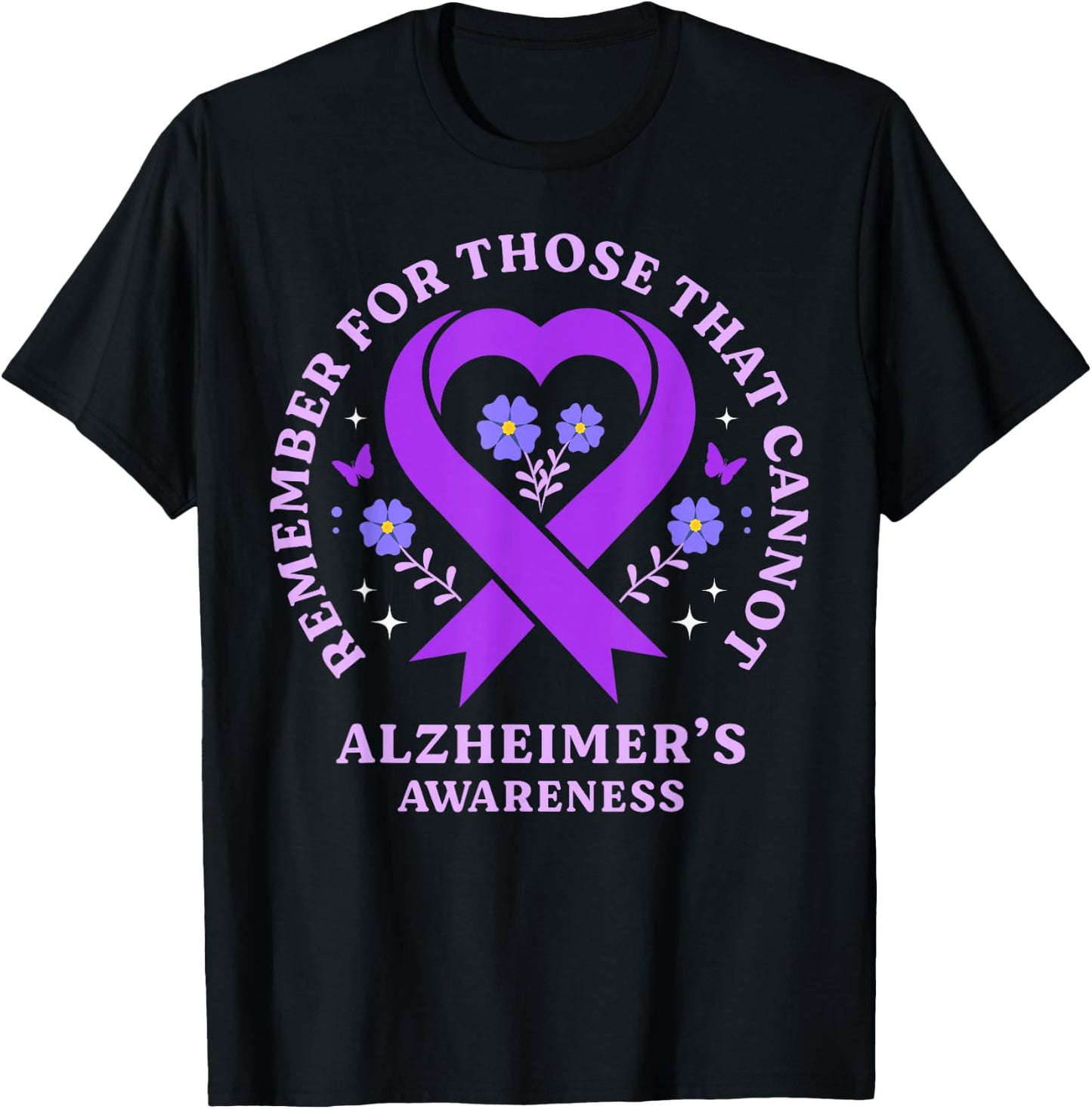Remember for Those That Cannot Alzheimer's Awareness Ribbon T-Shirt - T-Shirt | Black