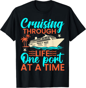 Cruising Through Life One Port at a Time - Cruiser Cruise T-Shirt - T-Shirt | Black
