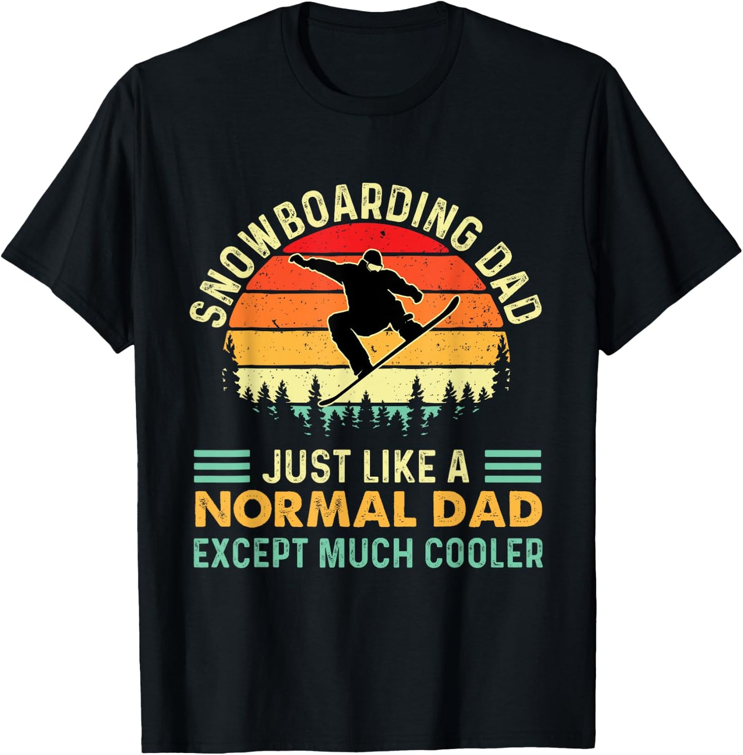 Snowboarding Dad - Snowboard Lover Snowboarder Boarder T-Shirt - T-Shirt | Black