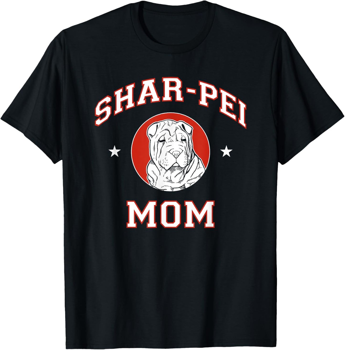Shar-Pei Mom Dog Mother Women Girls Kids T-Shirt - T-Shirt | Black