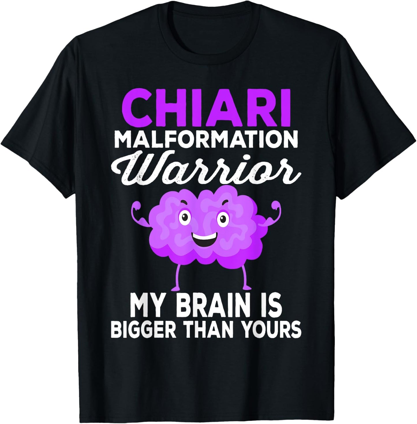 My Brain Is Bigger Than Yours Chiari Malformation Awareness T-Shirt - T-Shirt | Black