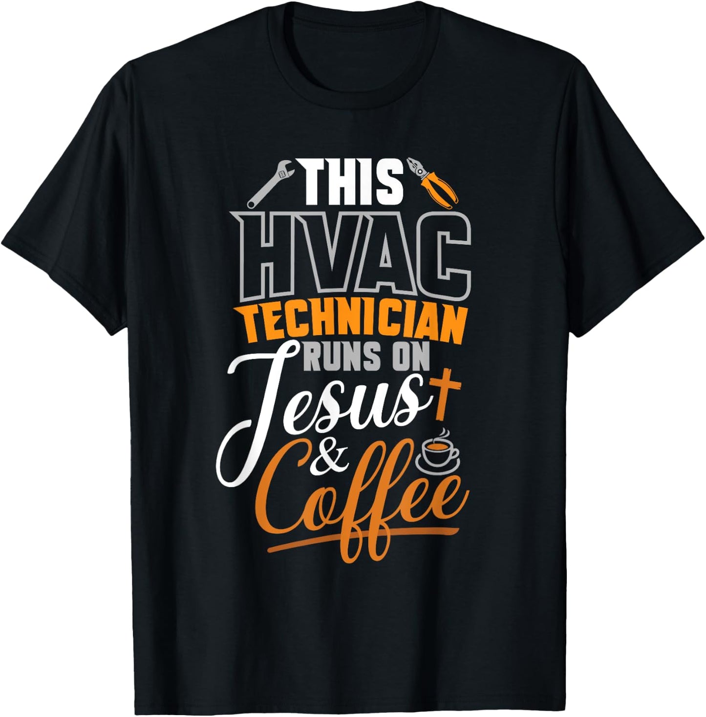 This HVAC Technician Runs On Jesus & Coffee hvac Tech T-Shirt - T-Shirt | Black