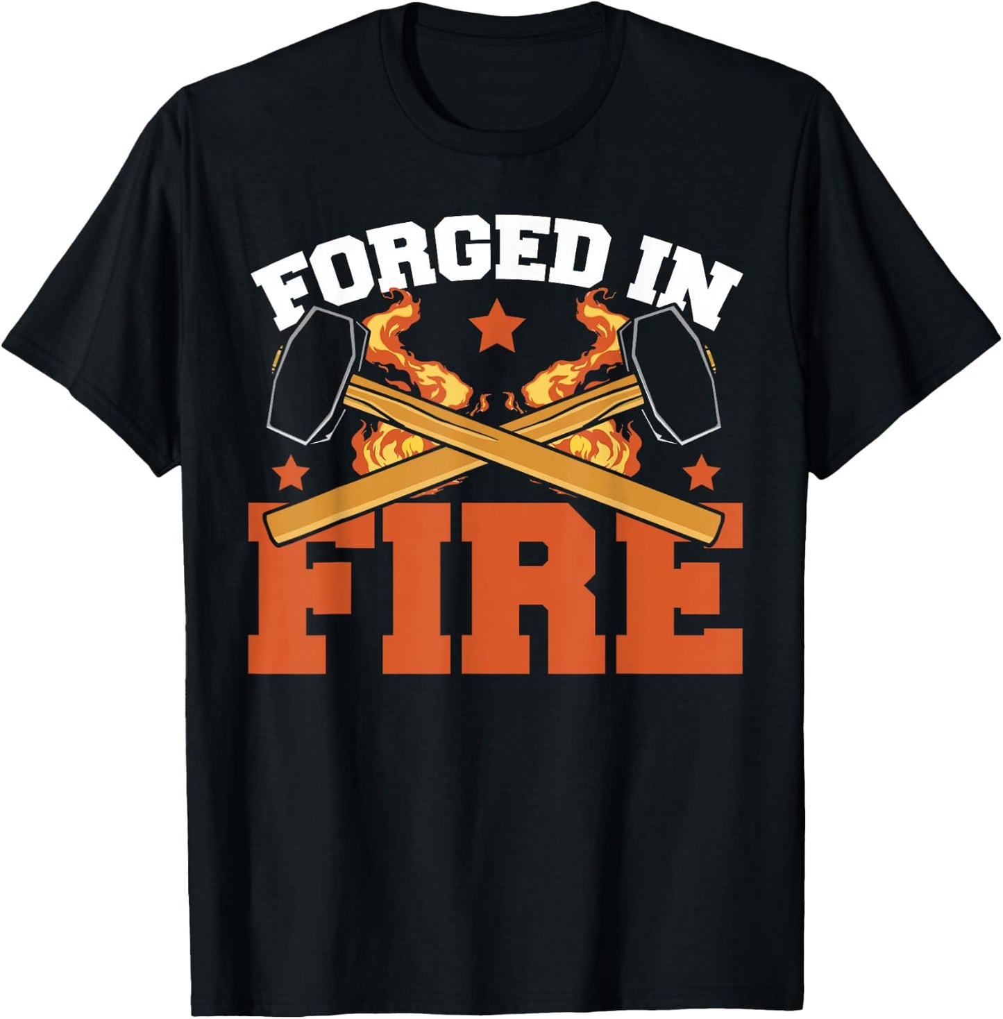 Forging Hammer Blacksmith Lover Cool Forged In Fire T-Shirt - T-Shirt | Black
