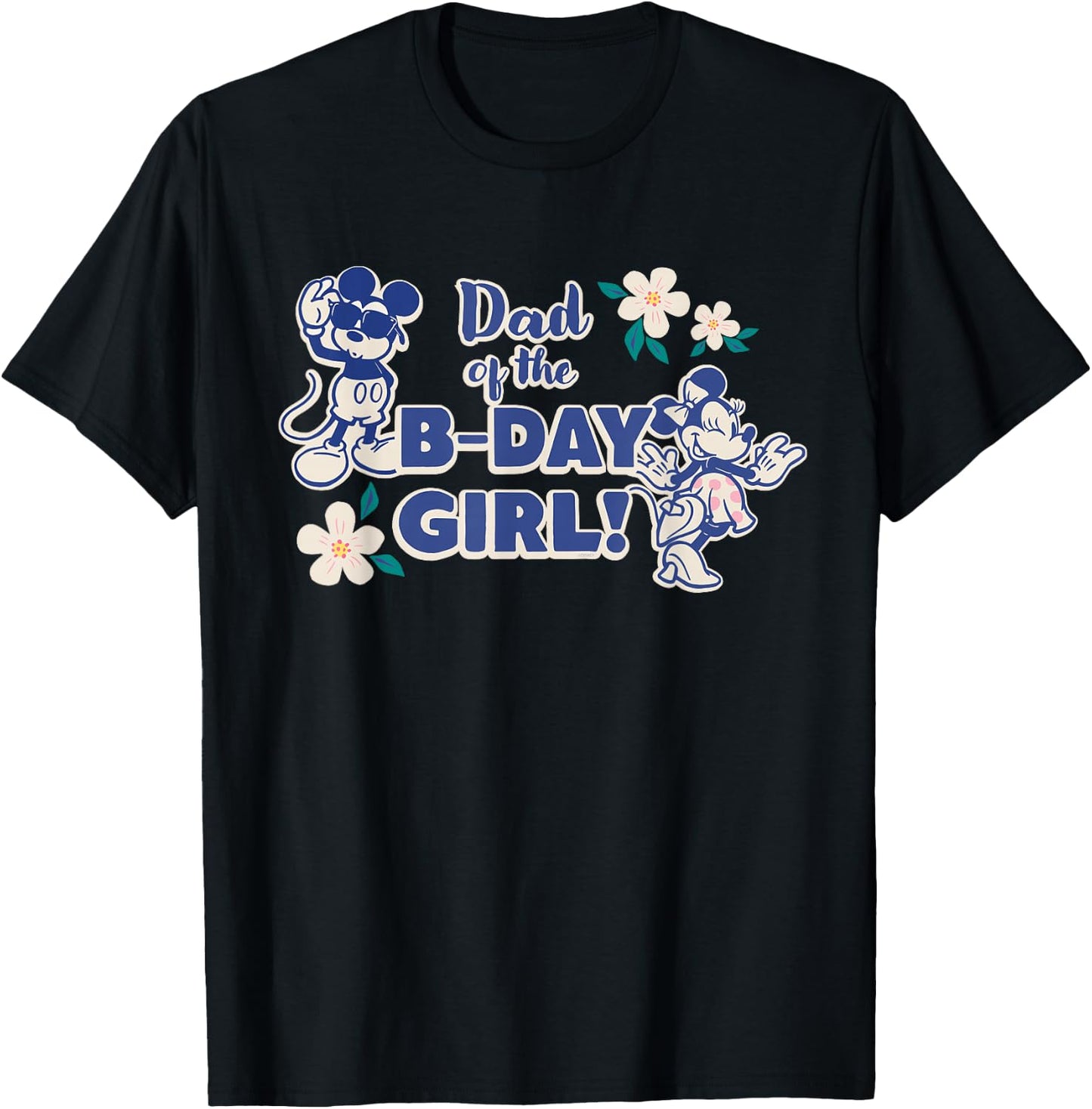 Disney Mickey & Minnie Mouse Birthday Dad of The B-Day Girl T-Shirt - T-Shirt | Black