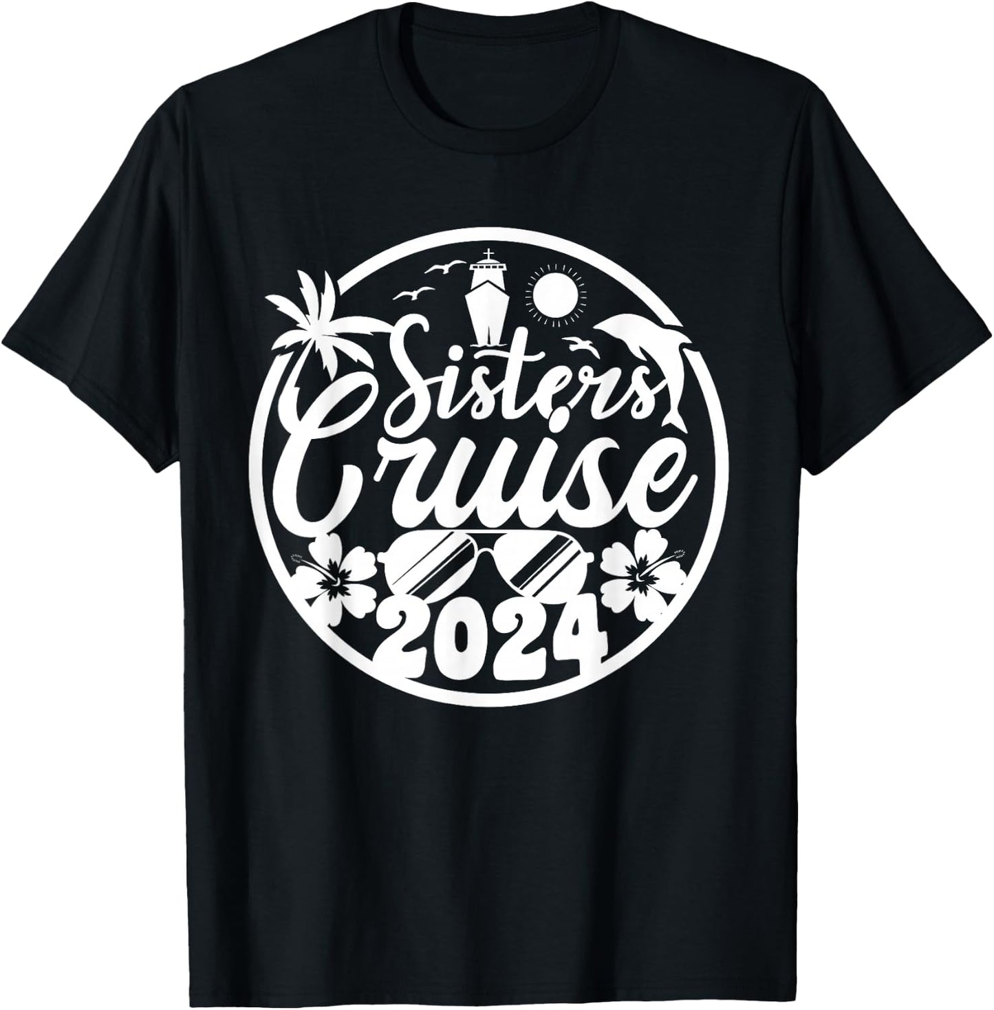 Sisters Cruise Squad 2024 Vacation Matching Family T-Shirt - T-Shirt | Black