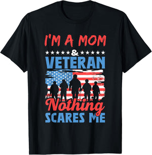 I'm A Mom Veteran Nothing Scares Me American Usa Veterans T-Shirt - T-Shirt | Black