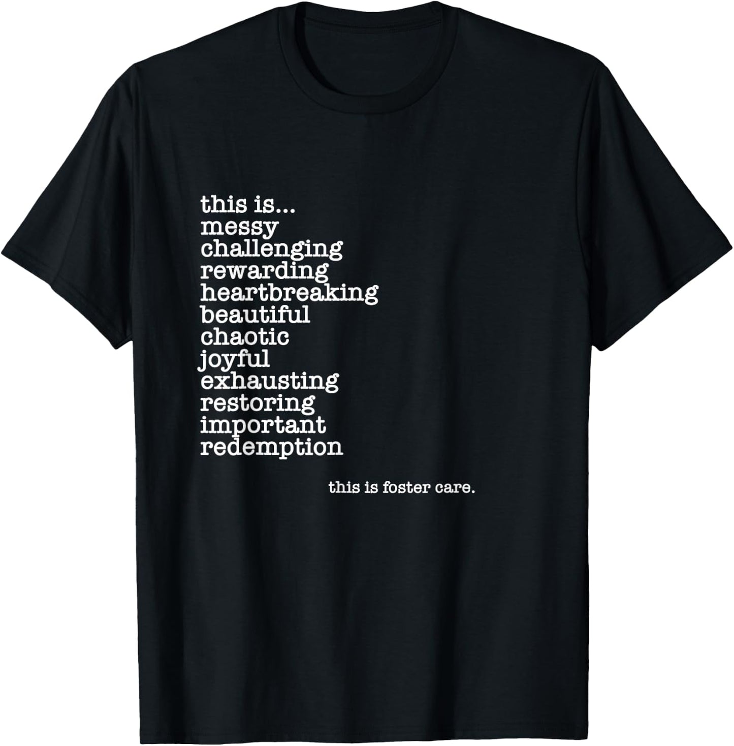 Foster Care, Foster Parents, Fostering, Adoption, Foster Mom T-Shirt - T-Shirt | Black