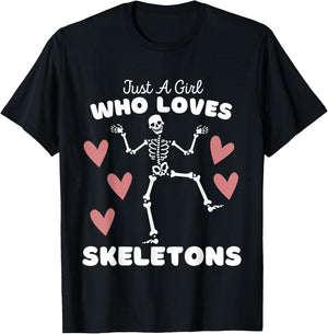 Just A Girl Who Loves Skeletons - Cute Girls Halloween T-Shirt - T-Shirt | Black