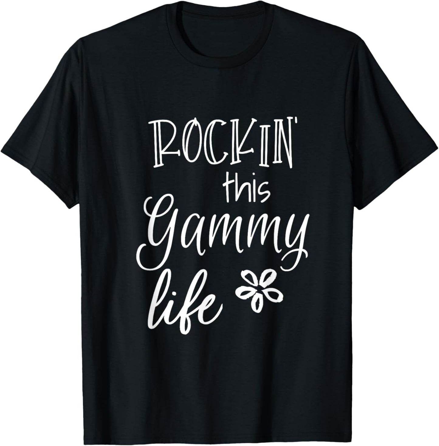 Rockin This Gammy Life Special Grandma T-Shirt - T-Shirt | Black