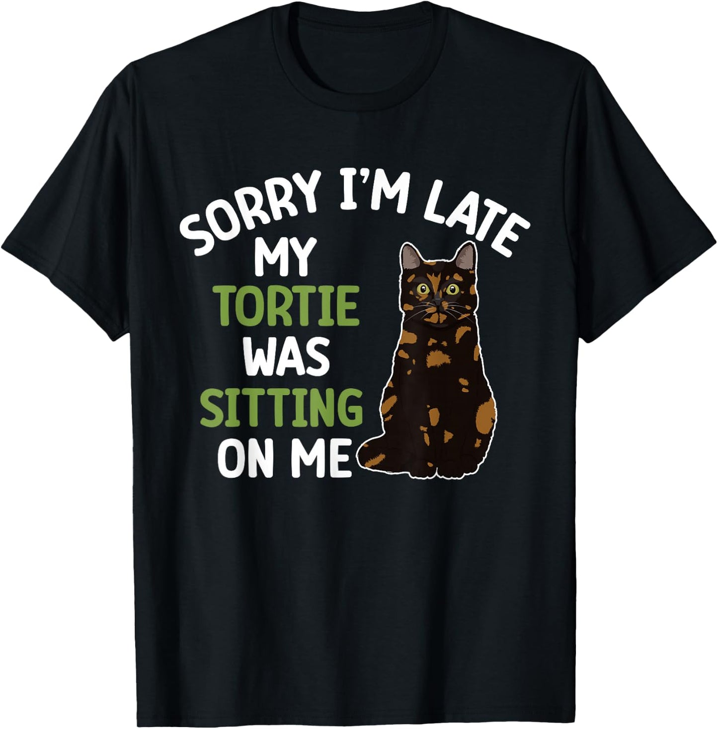 Tortie Cat Owner Funny Tortie Cat Dad Tortoiseshell Cat Mom T-Shirt - T-Shirt | Black