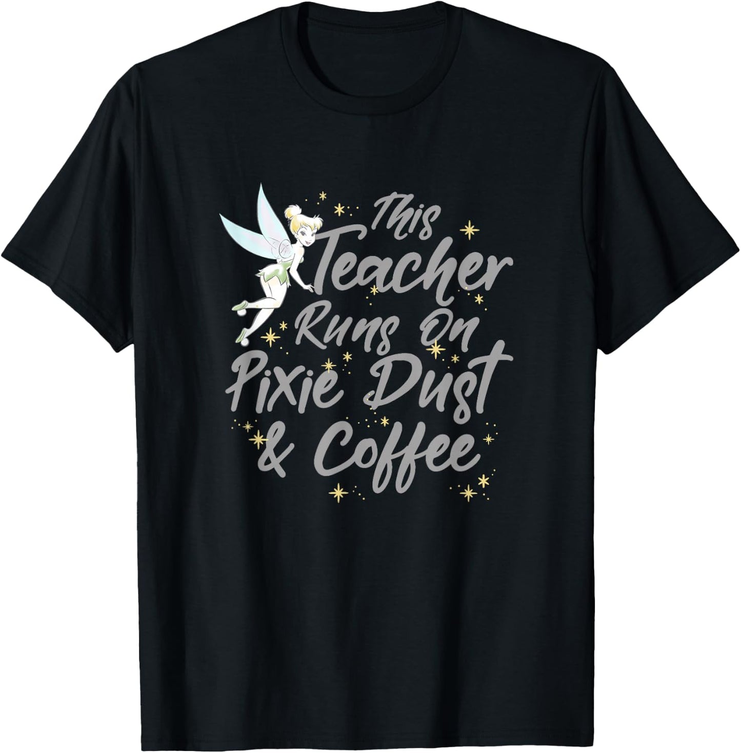 Disney Peter Pan Tinkerbell Teacher Pixie Dust And Coffee T-Shirt - T-Shirt | Black