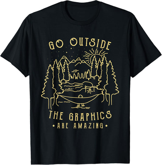 Go Outside The Graphics Are Amazing Vintage Outdoor Camping T-Shirt - T-Shirt | Black