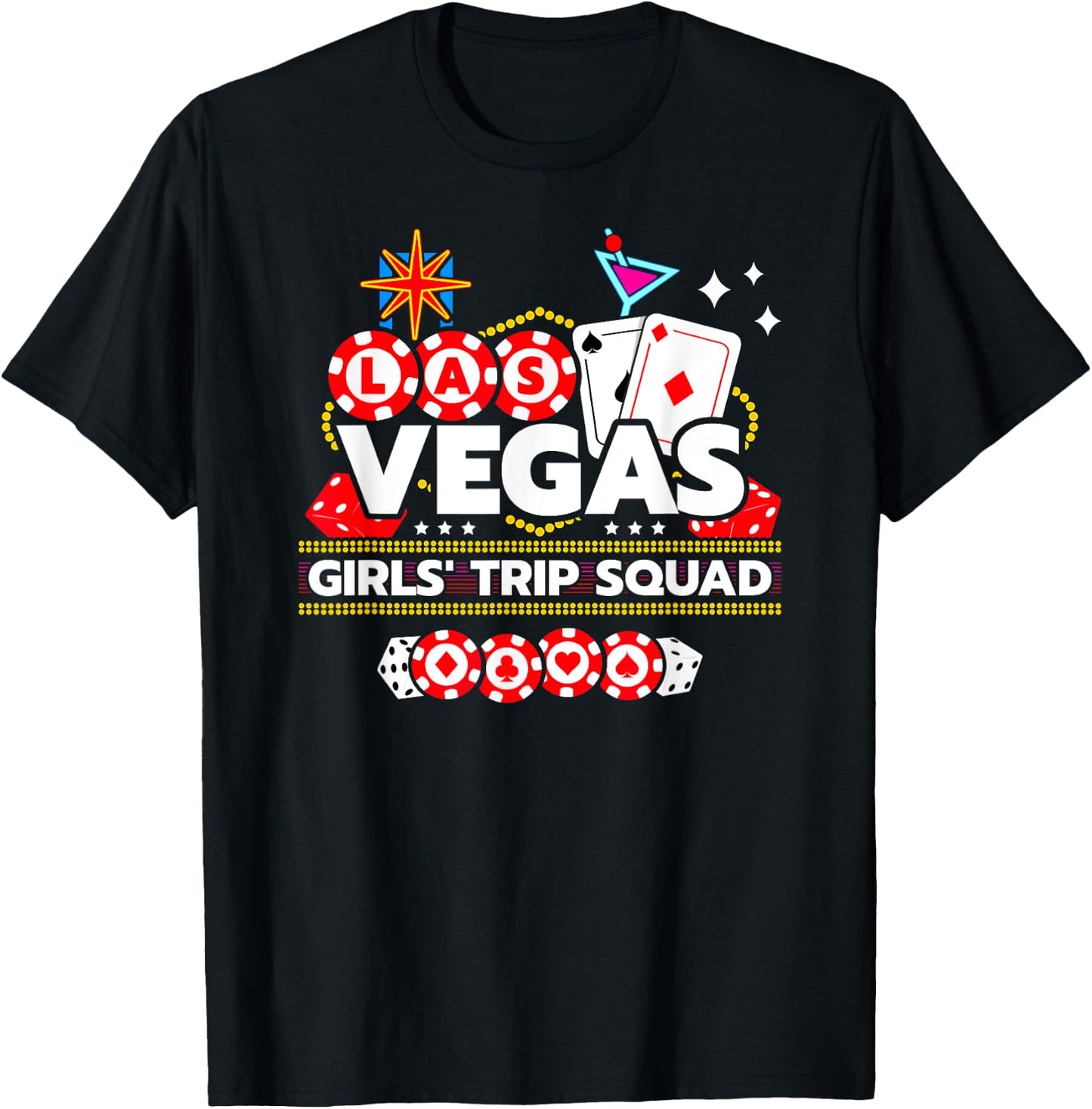 Las Vegas Vacation - Girls Trip Squad - Vegas Girls Trip T-Shirt - T-Shirt | Black