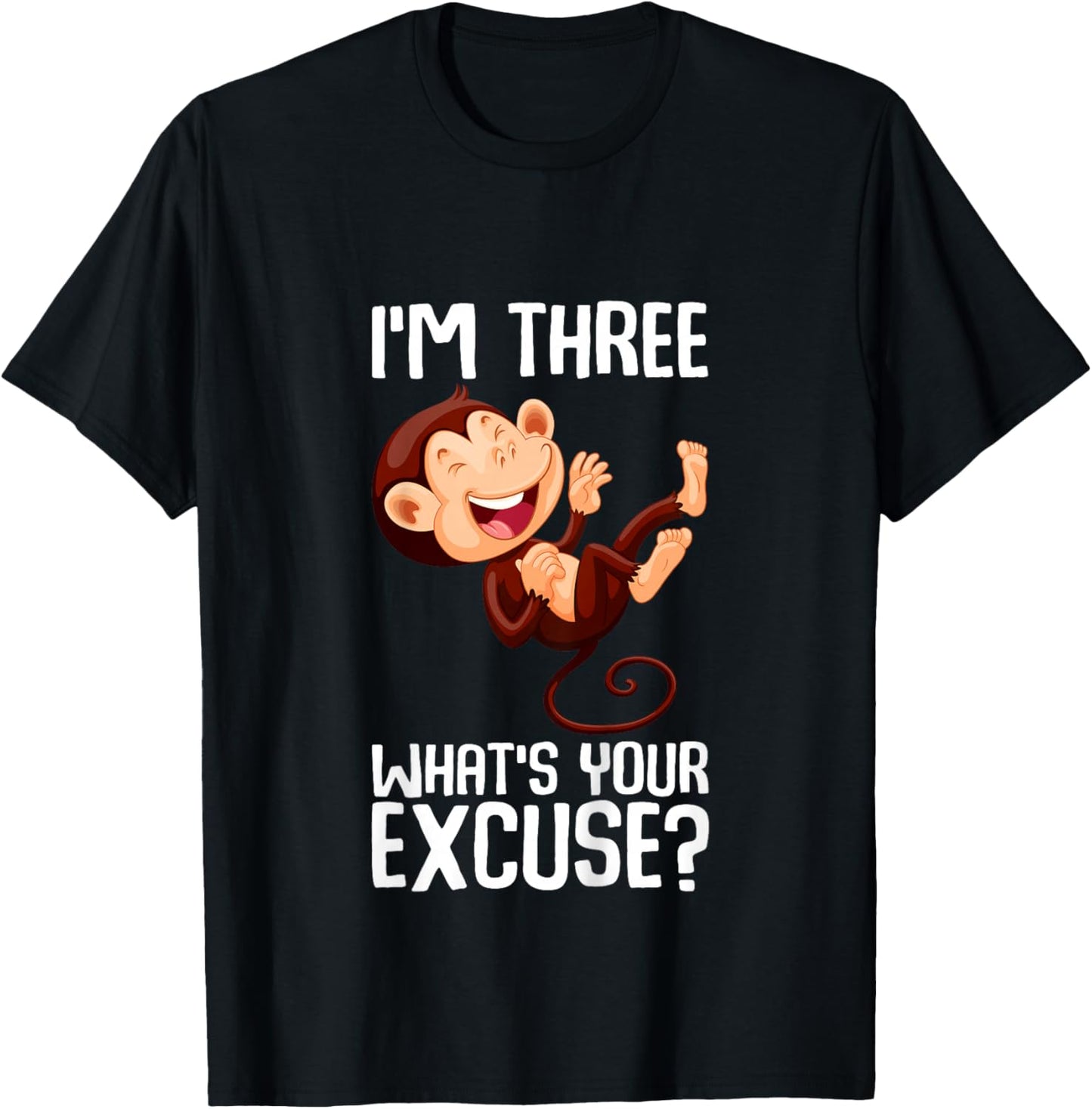 Ich bin 3, was ist deine Ausrede? Cute Monkey Children's Design T-Shirt - T-Shirt | Black
