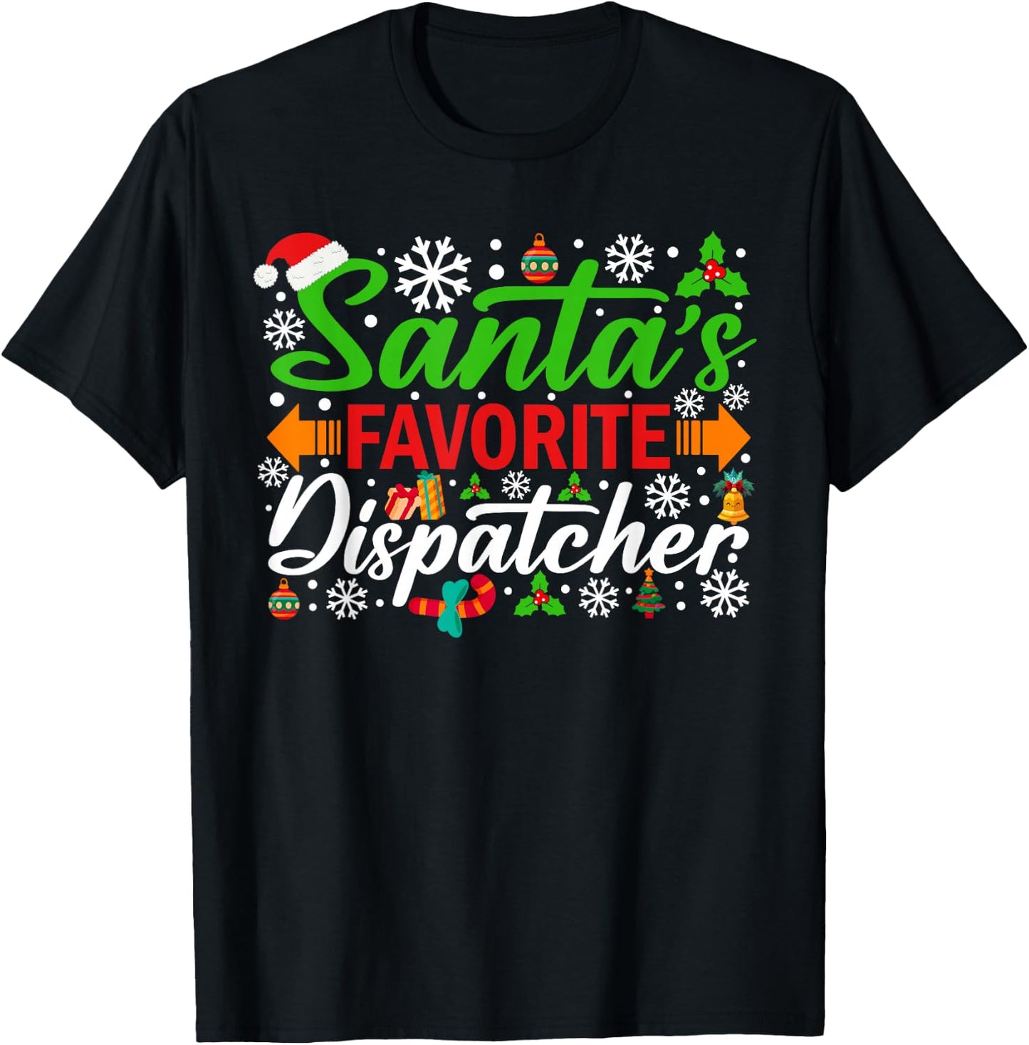 Santa's Favorite Dispatcher Funny Christmas T-Shirt - T-Shirt | Black