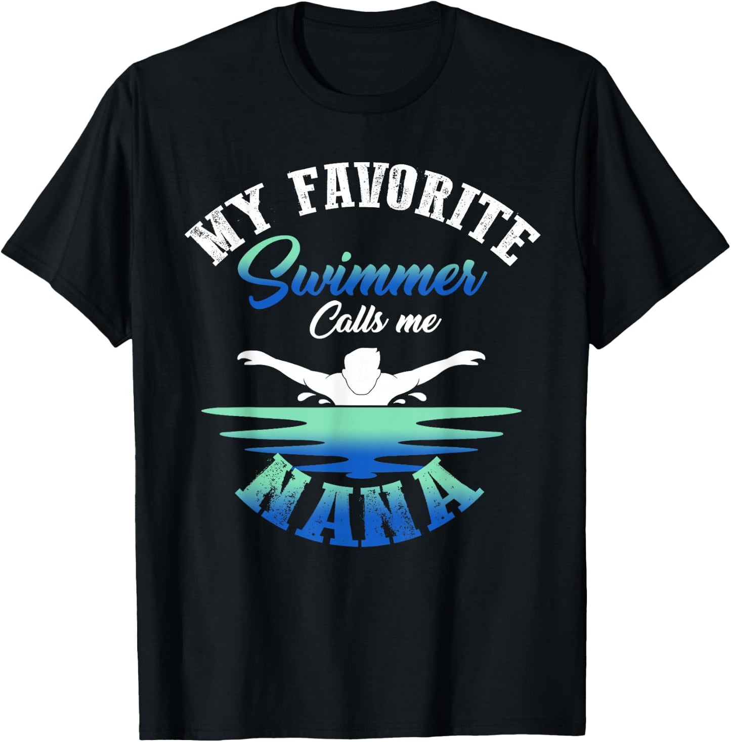 My Favorite Swimmer Calls Me Nana Swim Pool Family Match T-Shirt - T-Shirt | Black