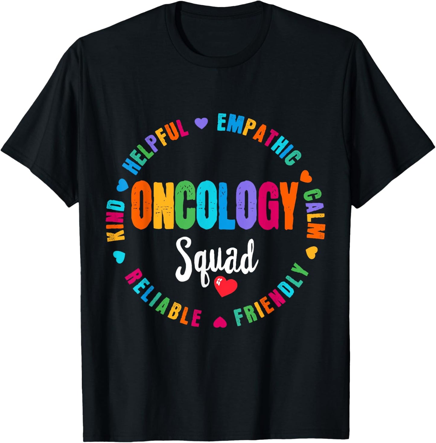 Oncology Squad Nurse Team Registered Nursing T-Shirt - T-Shirt | Black