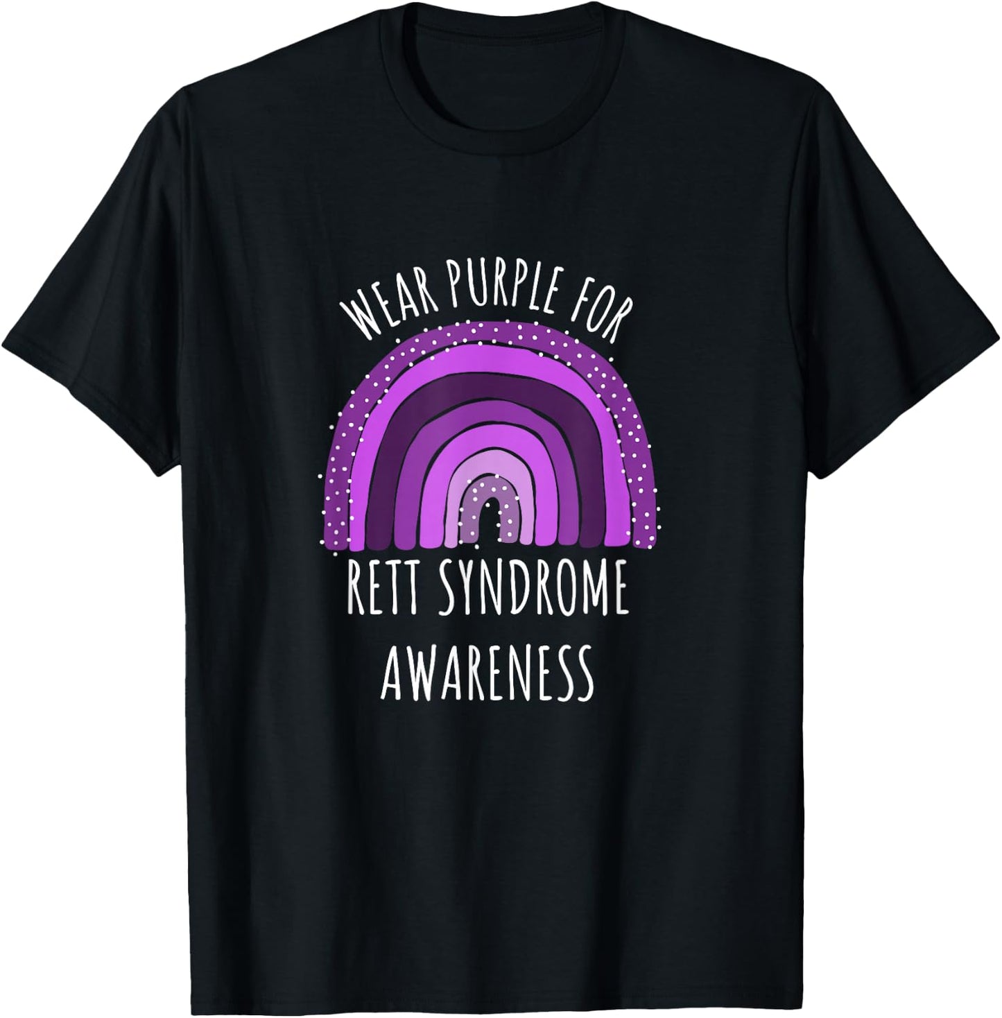 Wear Purple For Rett Syndrome Awareness Month Rett Syndrome T-Shirt - T-Shirt | Black